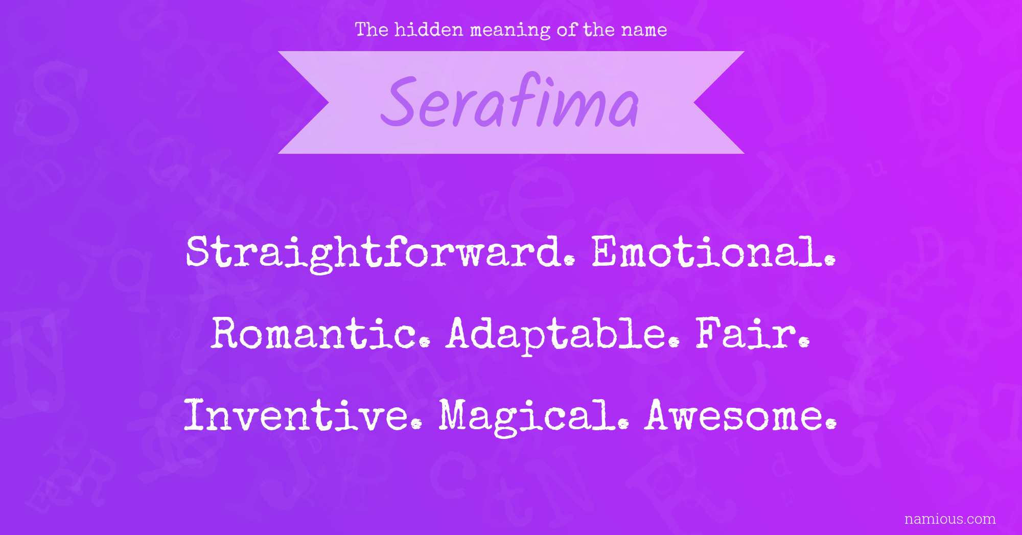 The hidden meaning of the name Serafima