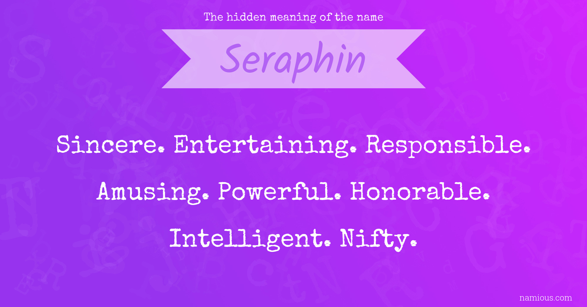 The hidden meaning of the name Seraphin