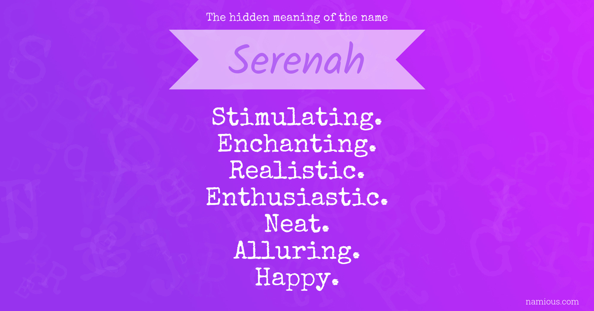 The hidden meaning of the name Serenah