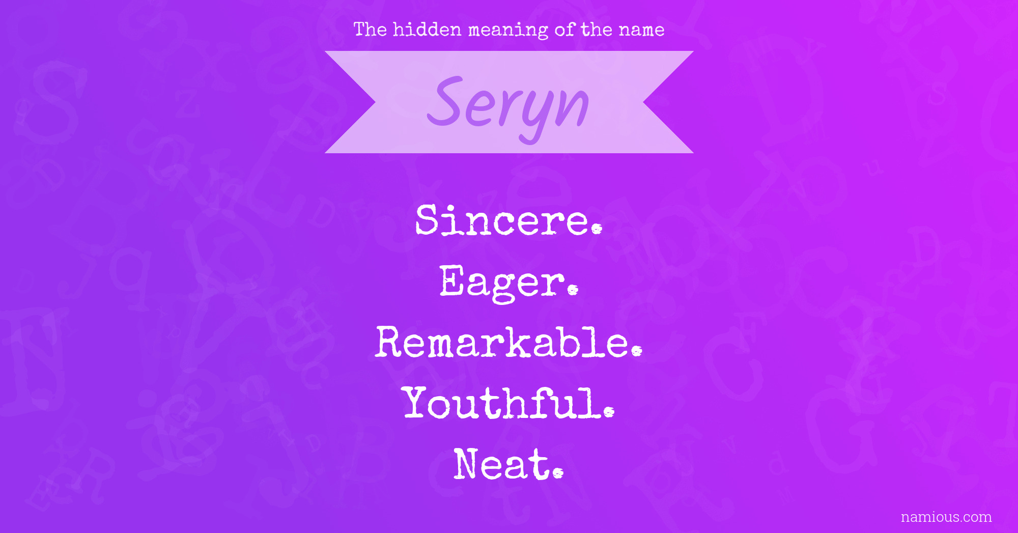 The hidden meaning of the name Seryn