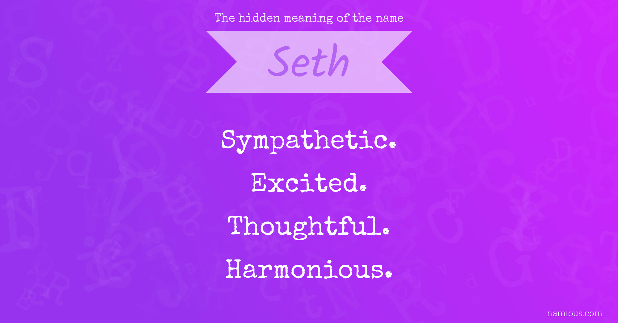 The hidden meaning of the name Seth