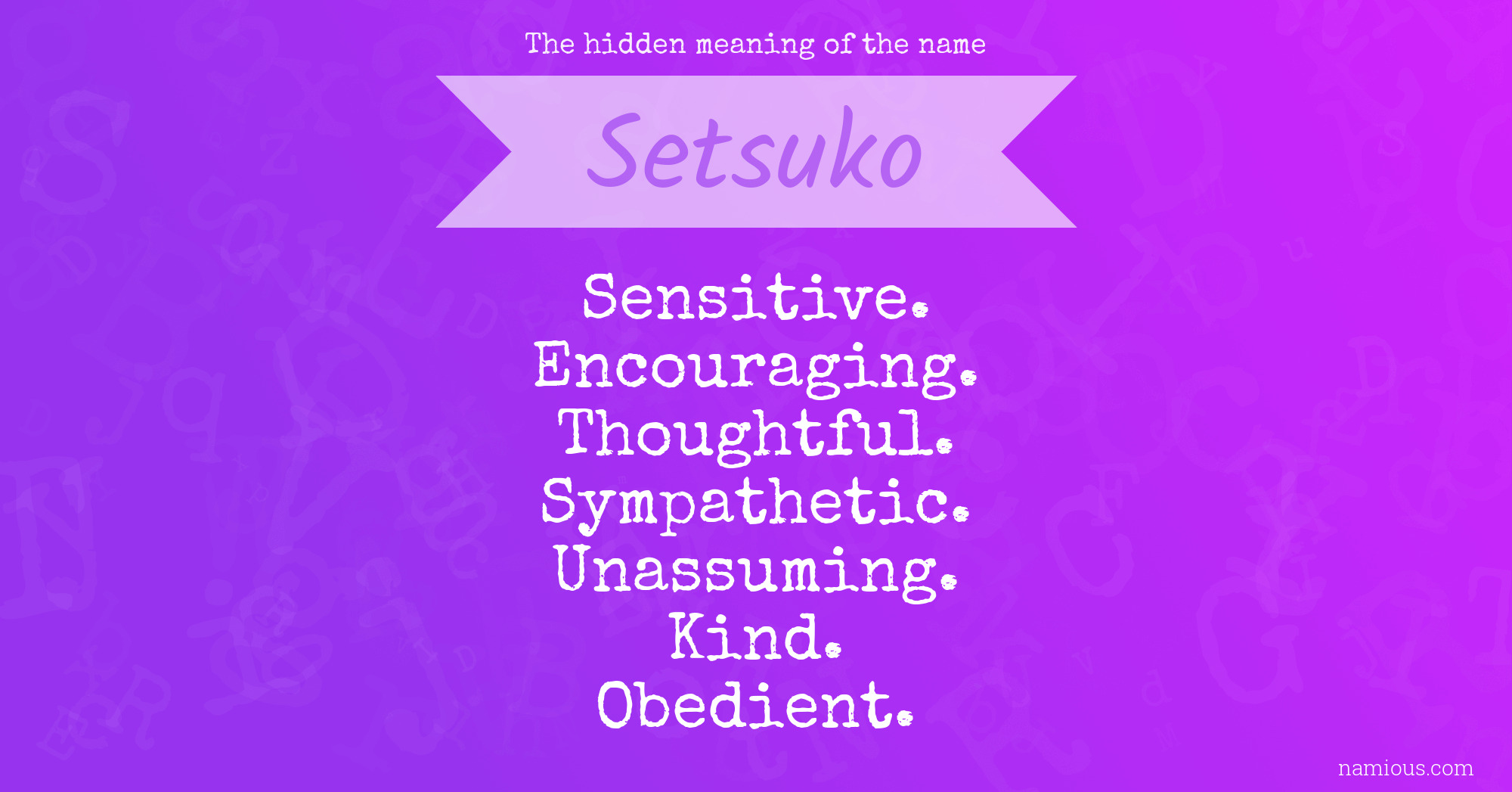 The hidden meaning of the name Setsuko