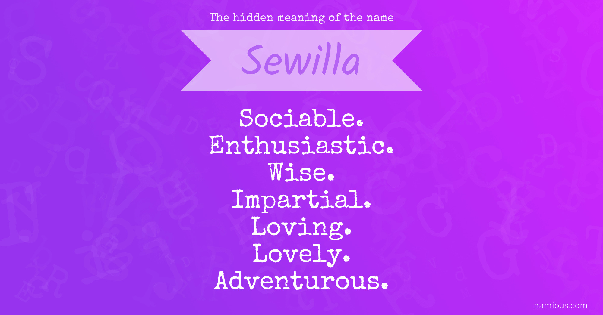 The hidden meaning of the name Sewilla