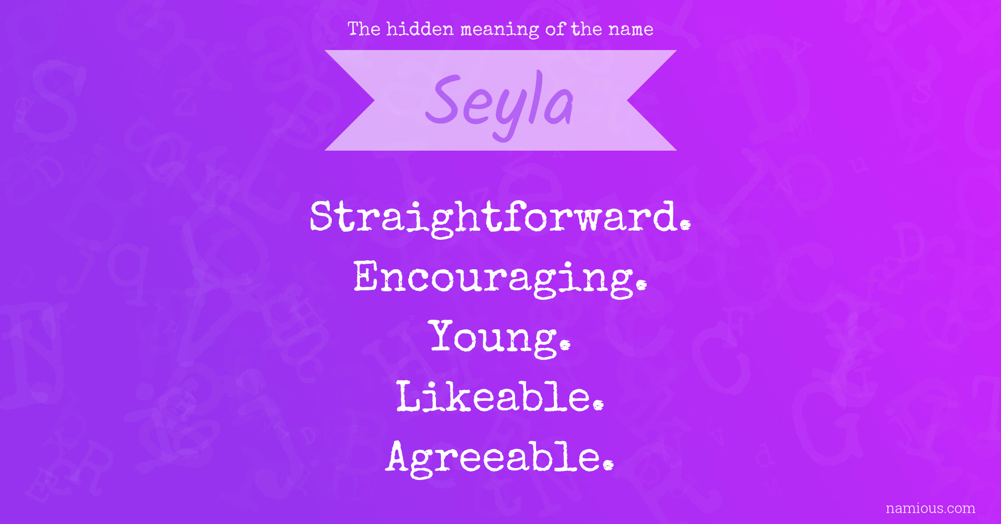 The hidden meaning of the name Seyla