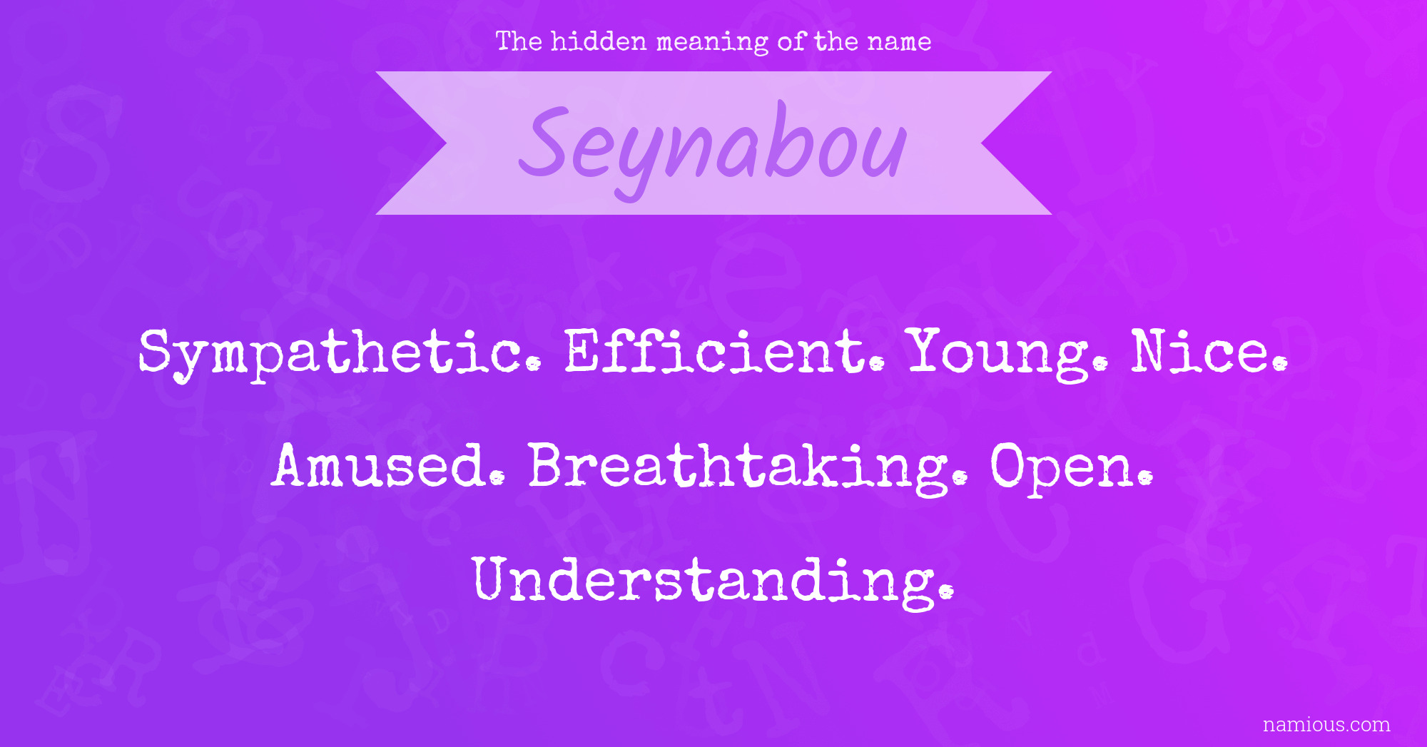 The hidden meaning of the name Seynabou