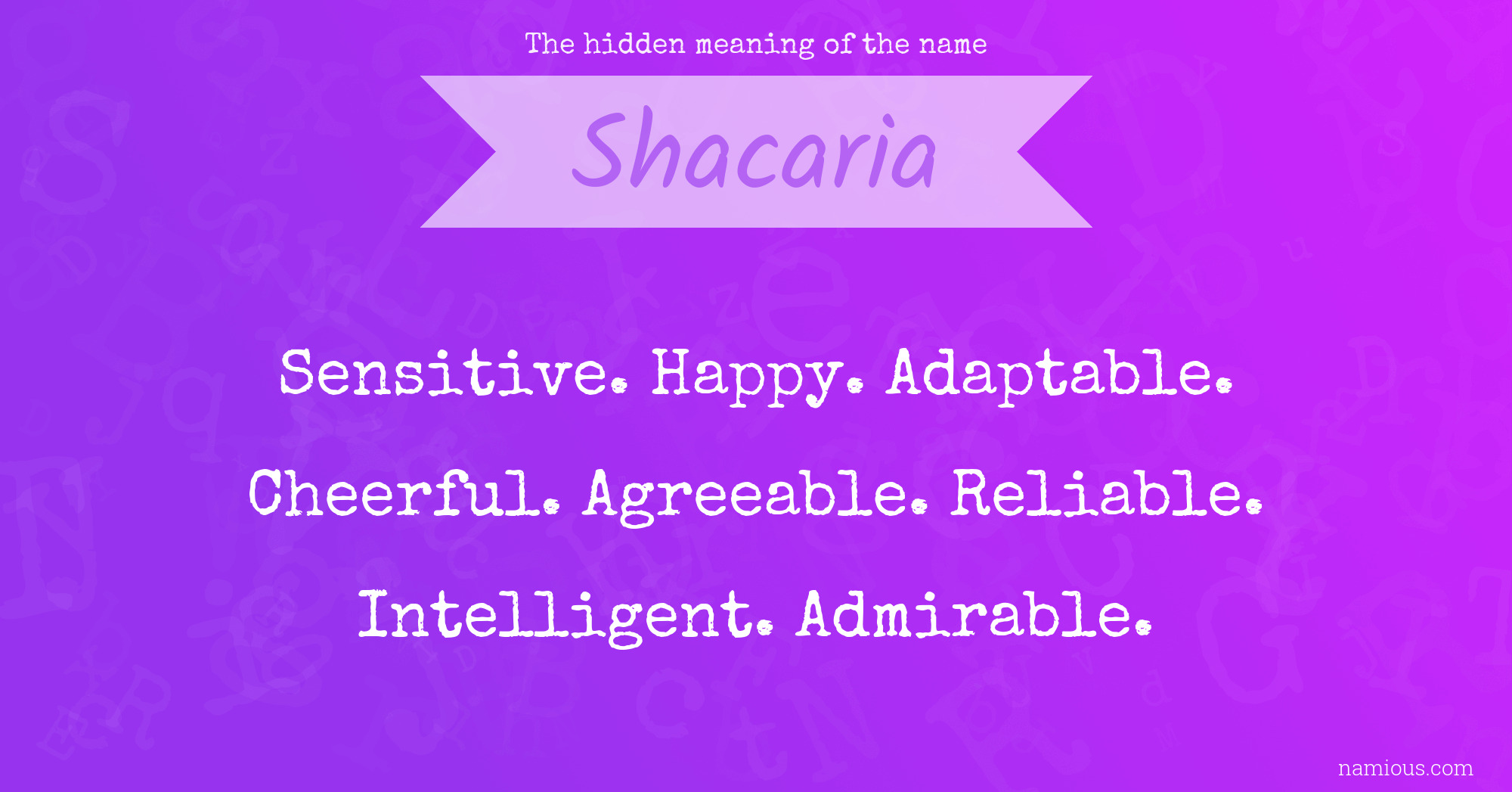 The hidden meaning of the name Shacaria