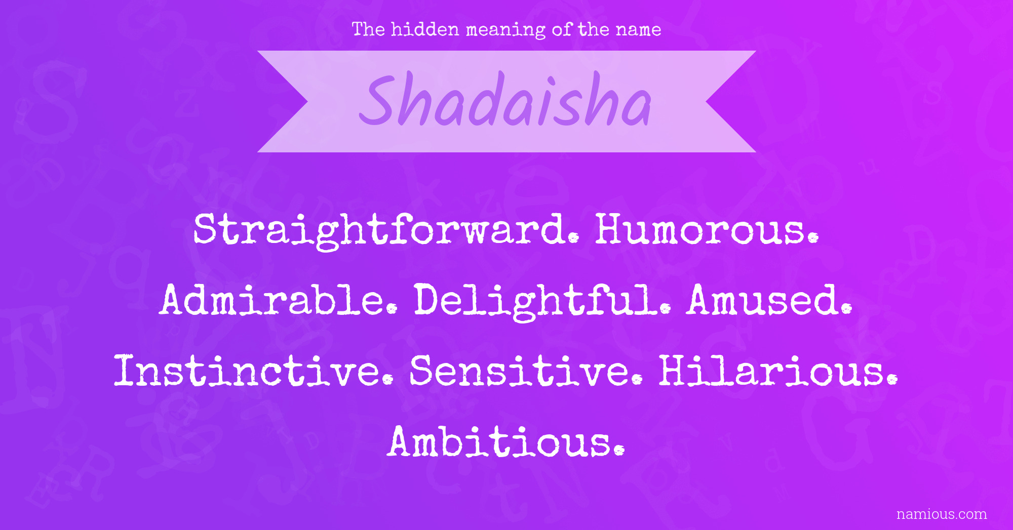 The hidden meaning of the name Shadaisha