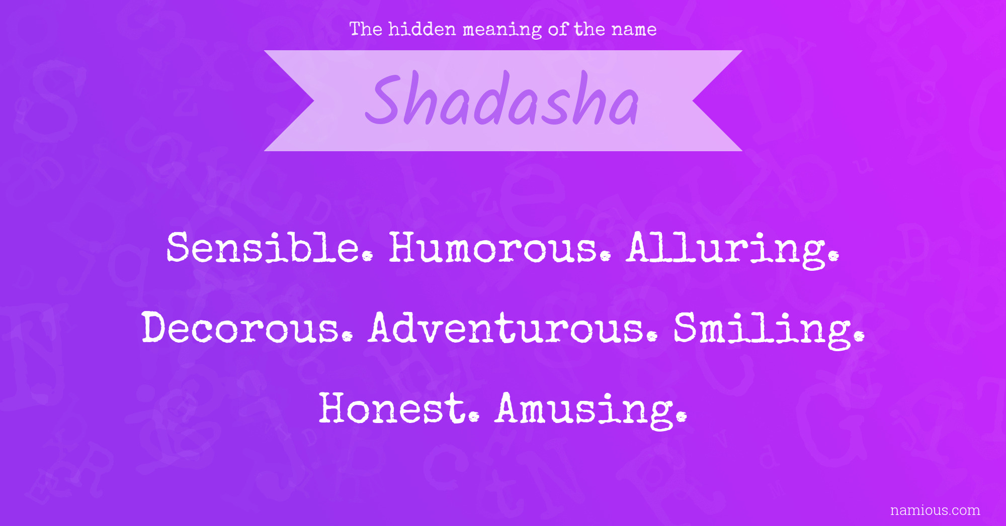 The hidden meaning of the name Shadasha