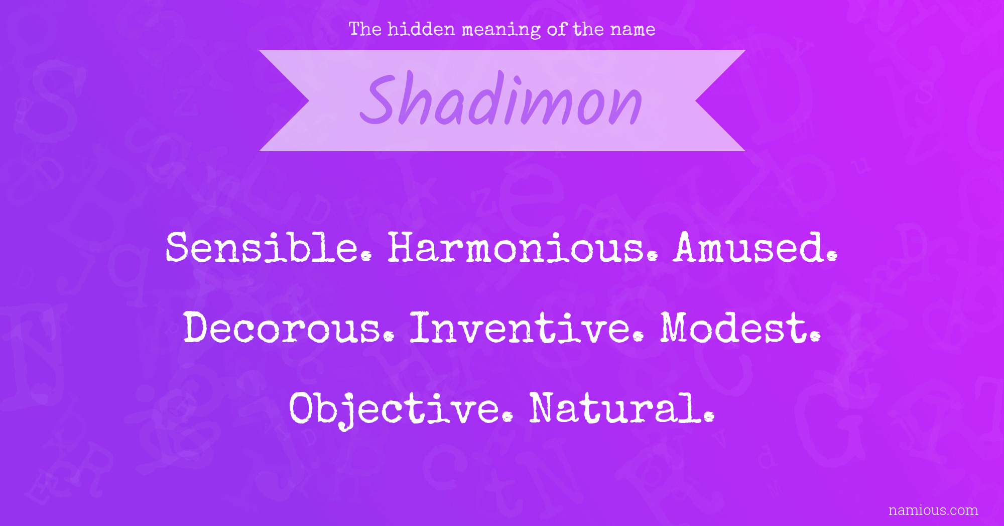 The hidden meaning of the name Shadimon