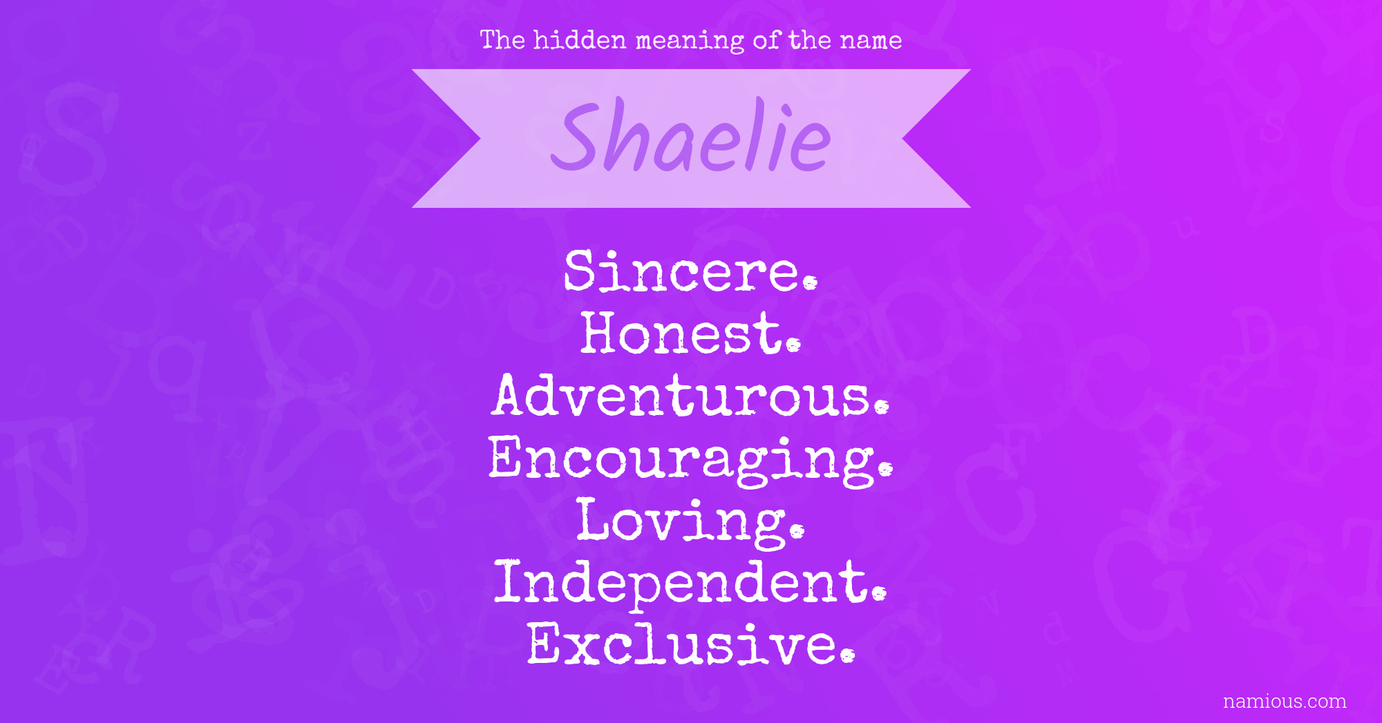 The hidden meaning of the name Shaelie