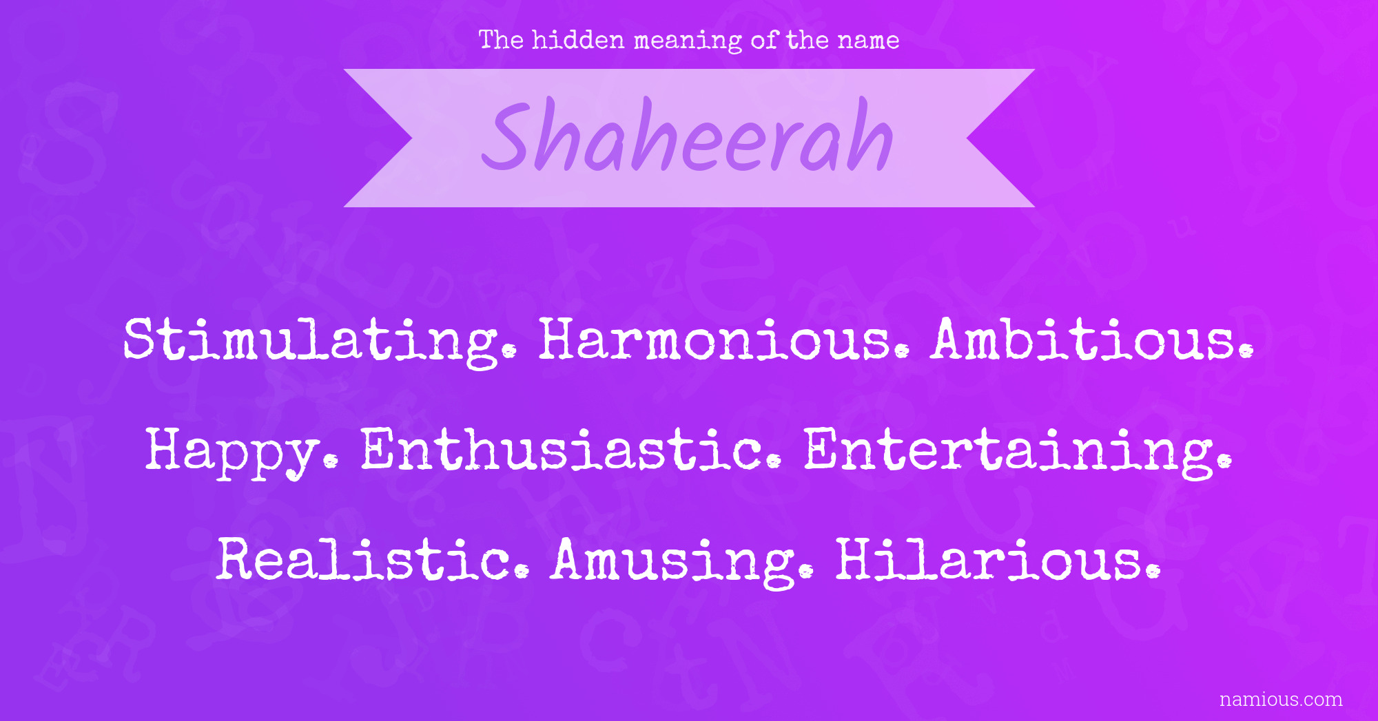 The hidden meaning of the name Shaheerah