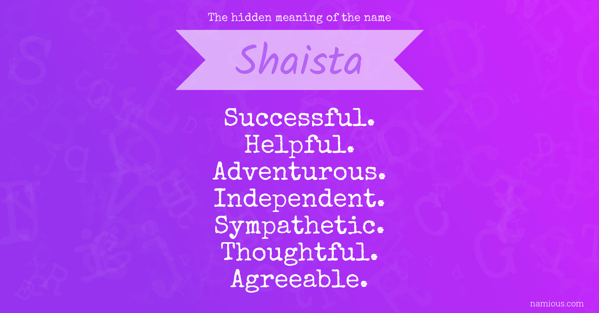 The hidden meaning of the name Shaista