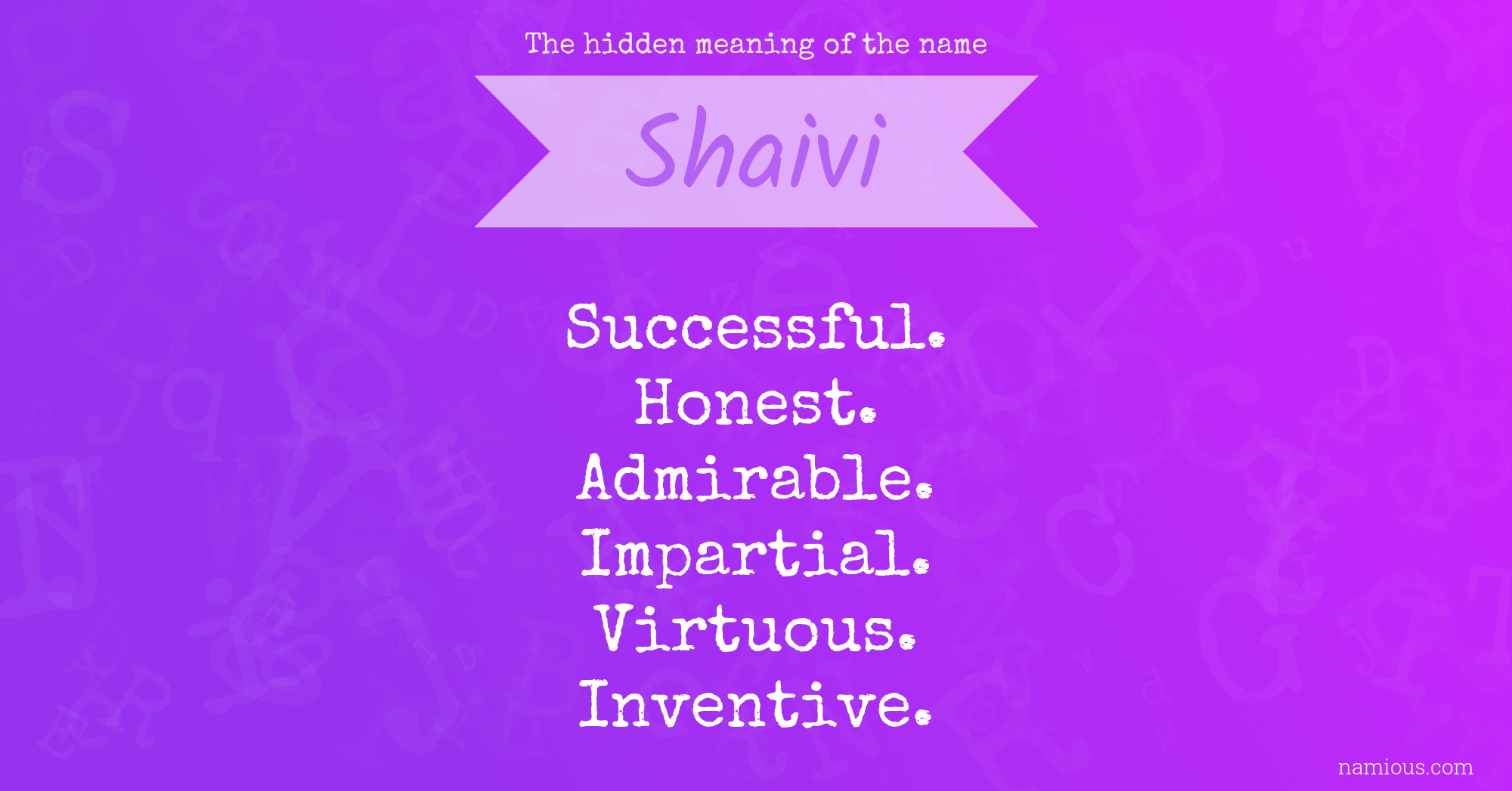 The hidden meaning of the name Shaivi