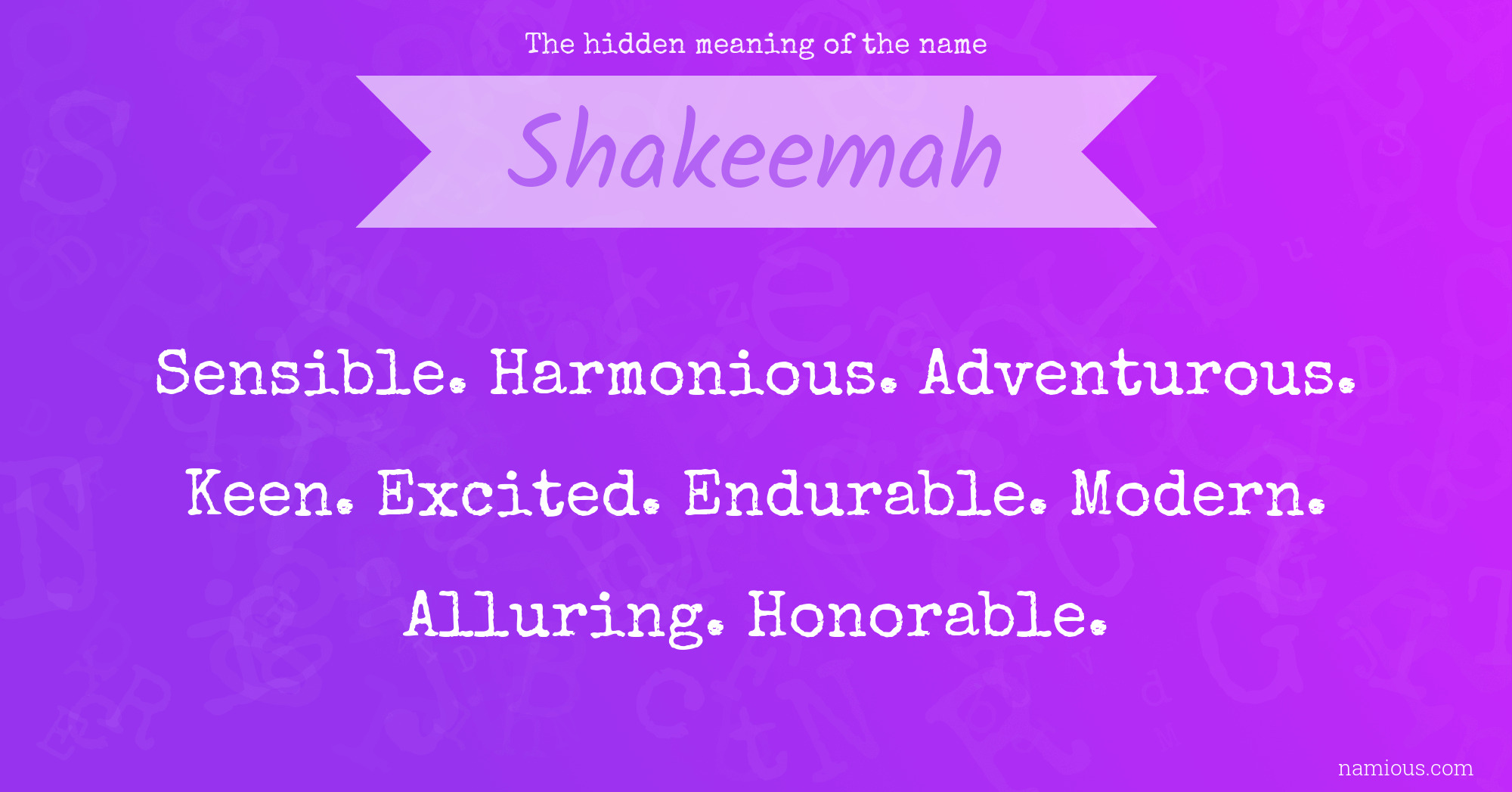 The hidden meaning of the name Shakeemah