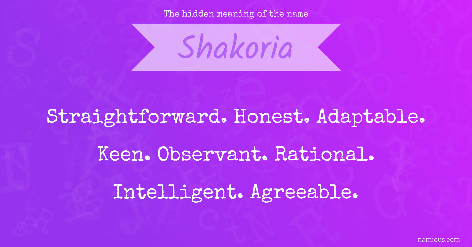 The hidden meaning of the name Shakoria