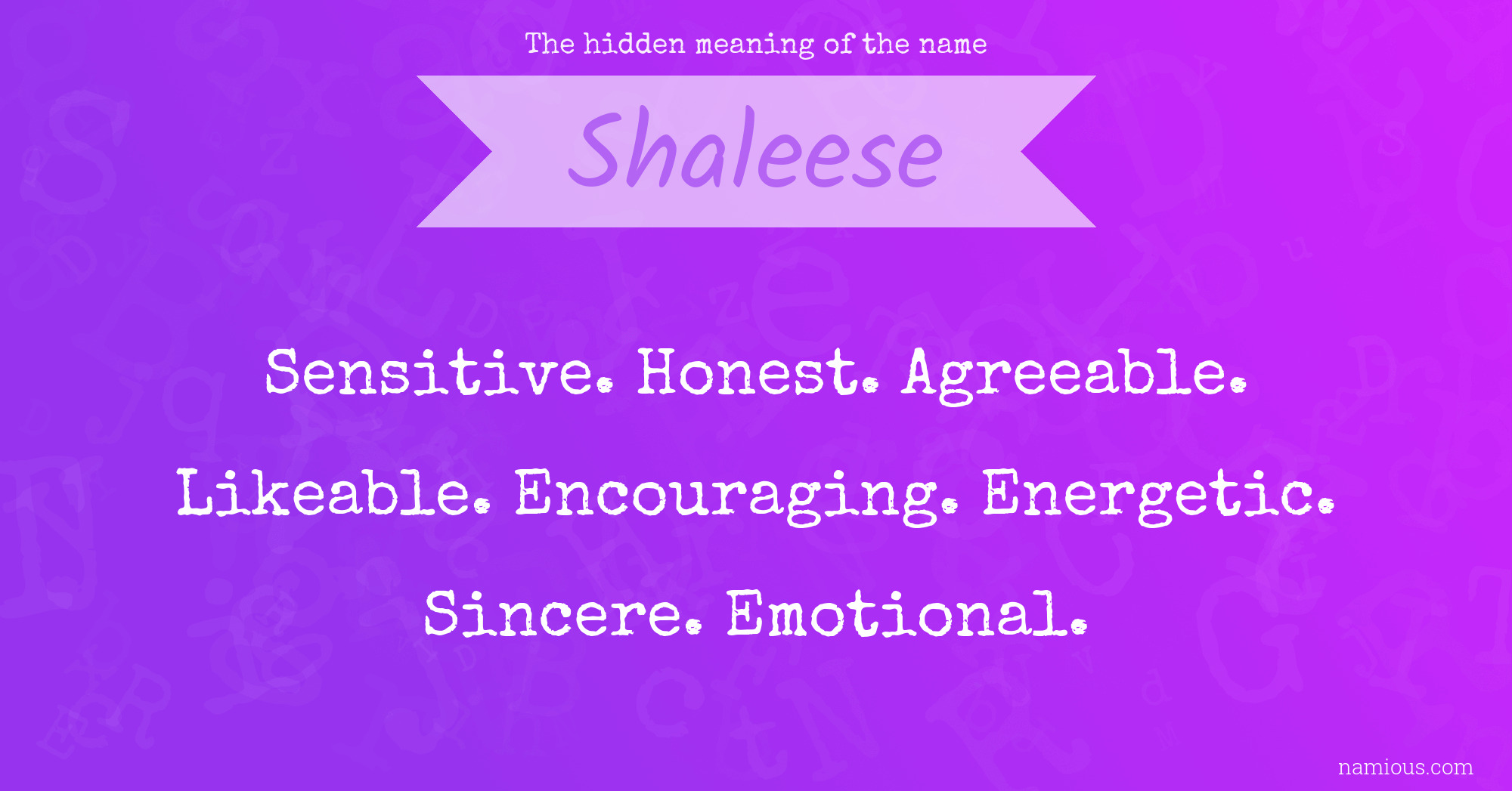 The hidden meaning of the name Shaleese