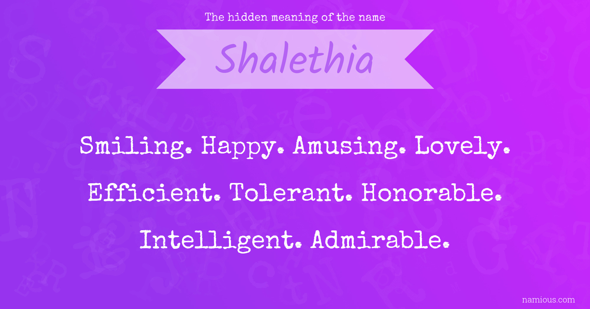 The hidden meaning of the name Shalethia