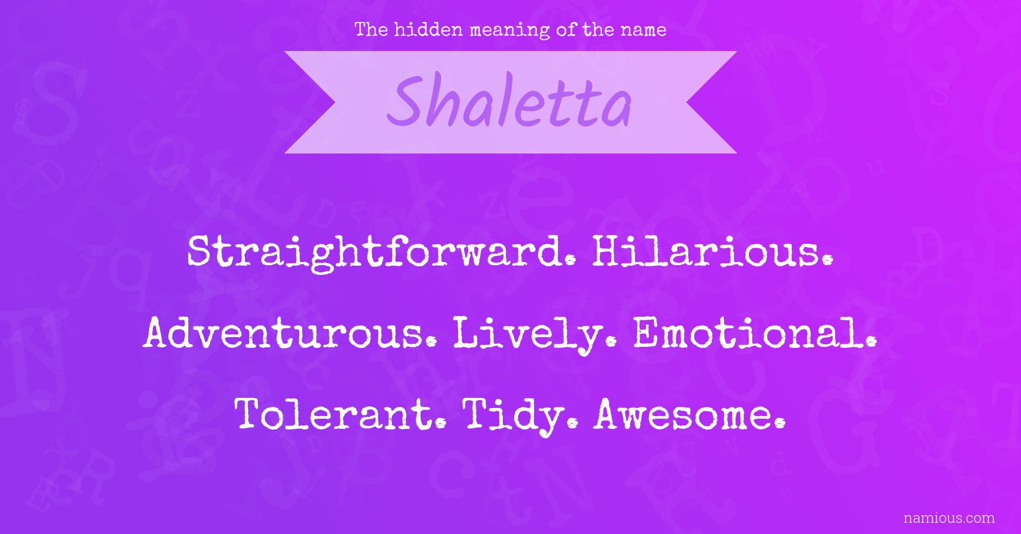 The hidden meaning of the name Shaletta