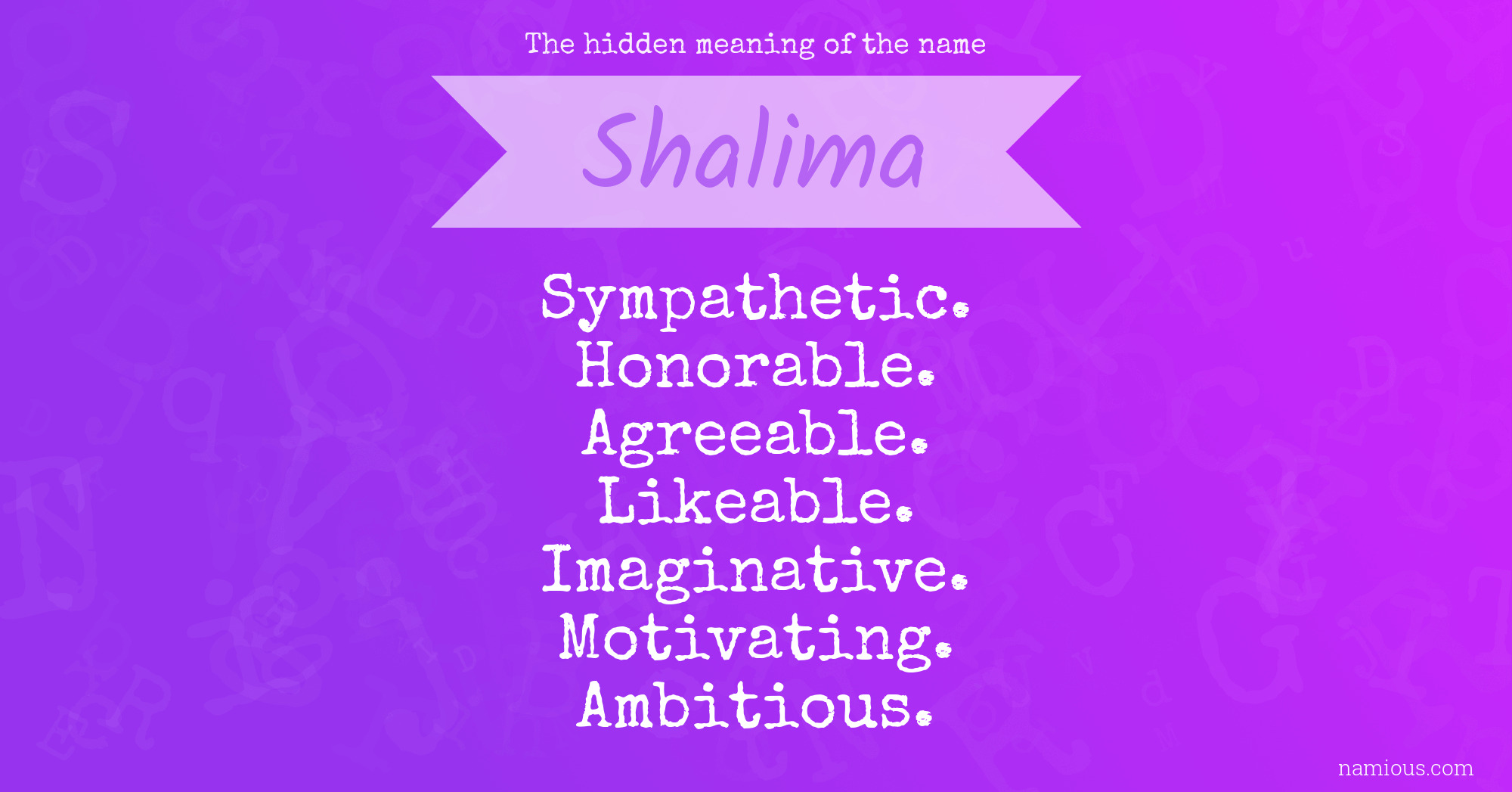 The hidden meaning of the name Shalima