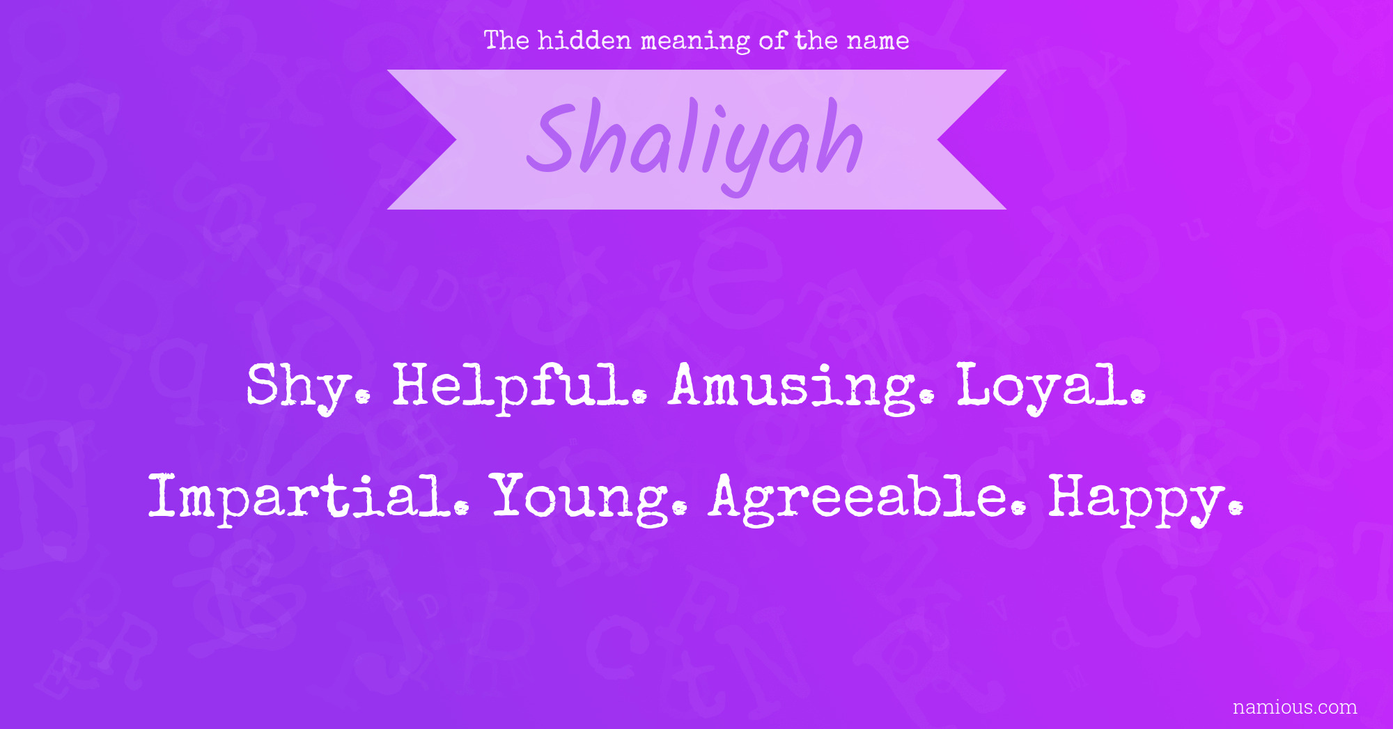 The hidden meaning of the name Shaliyah