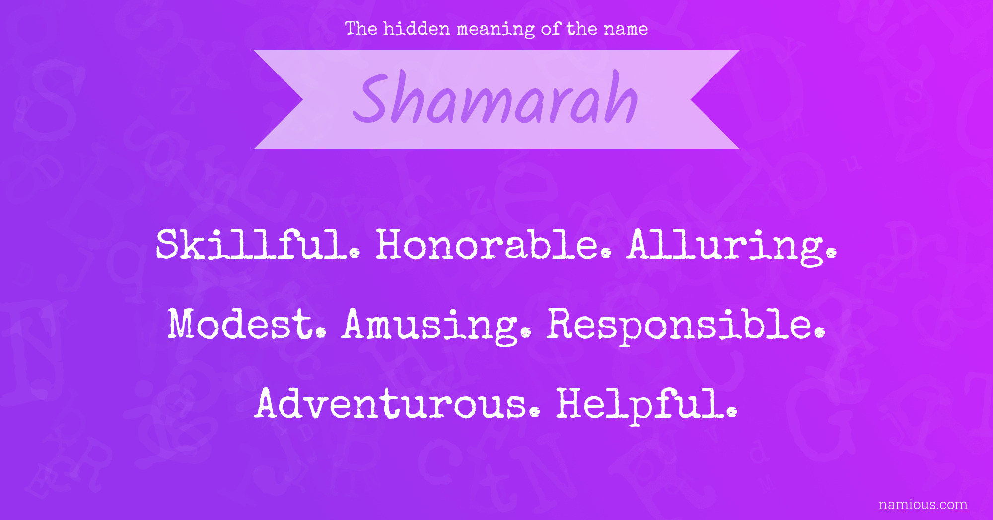 The hidden meaning of the name Shamarah