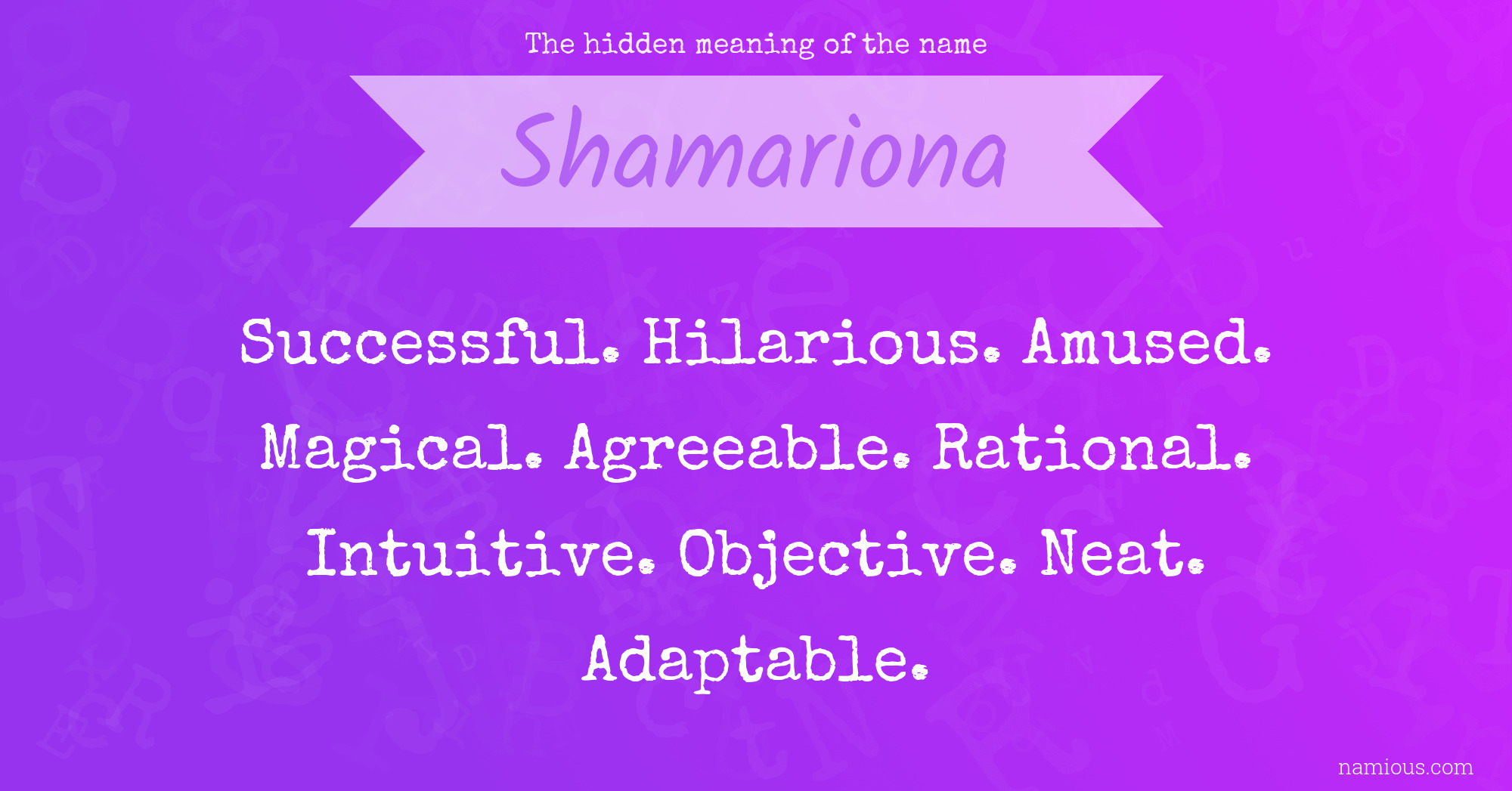 The hidden meaning of the name Shamariona