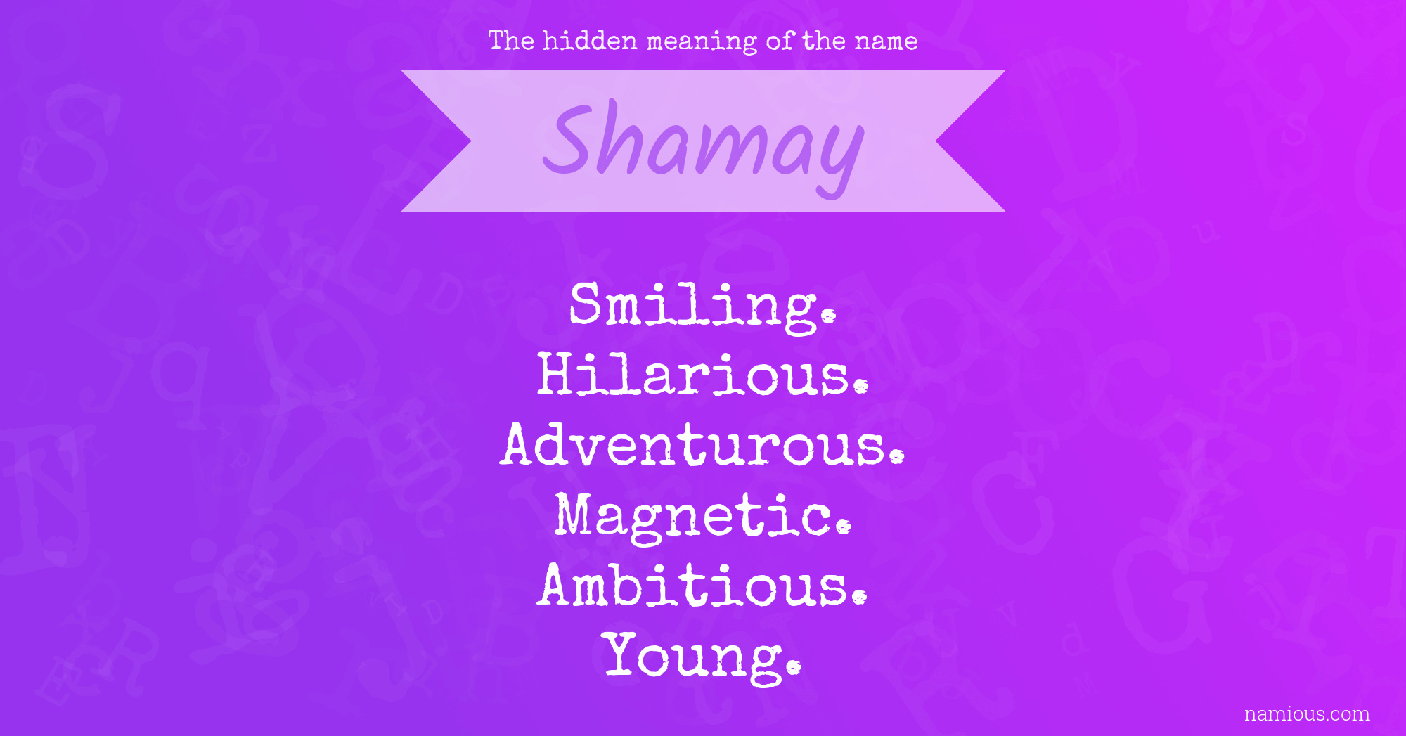 The hidden meaning of the name Shamay