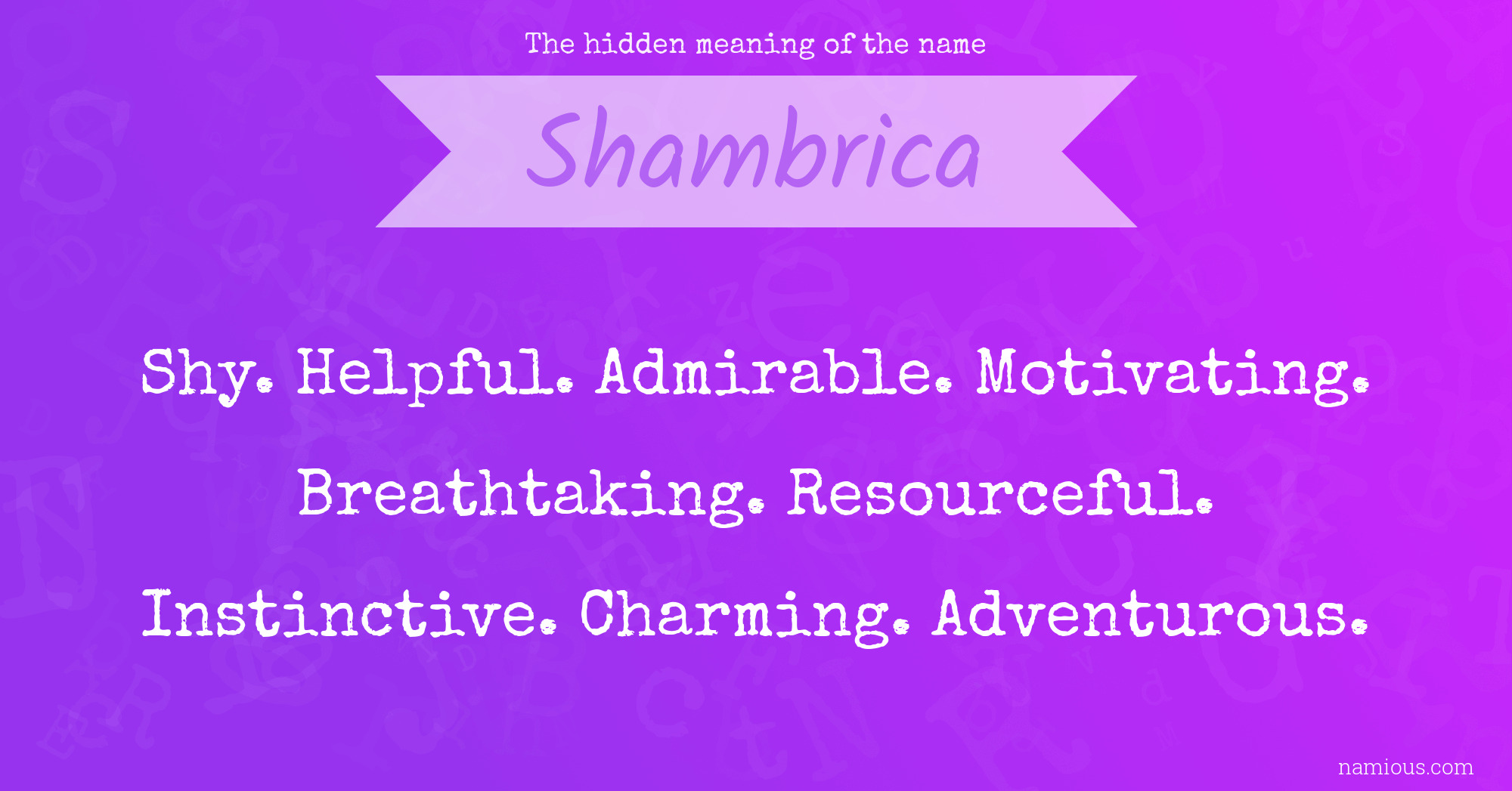 The hidden meaning of the name Shambrica