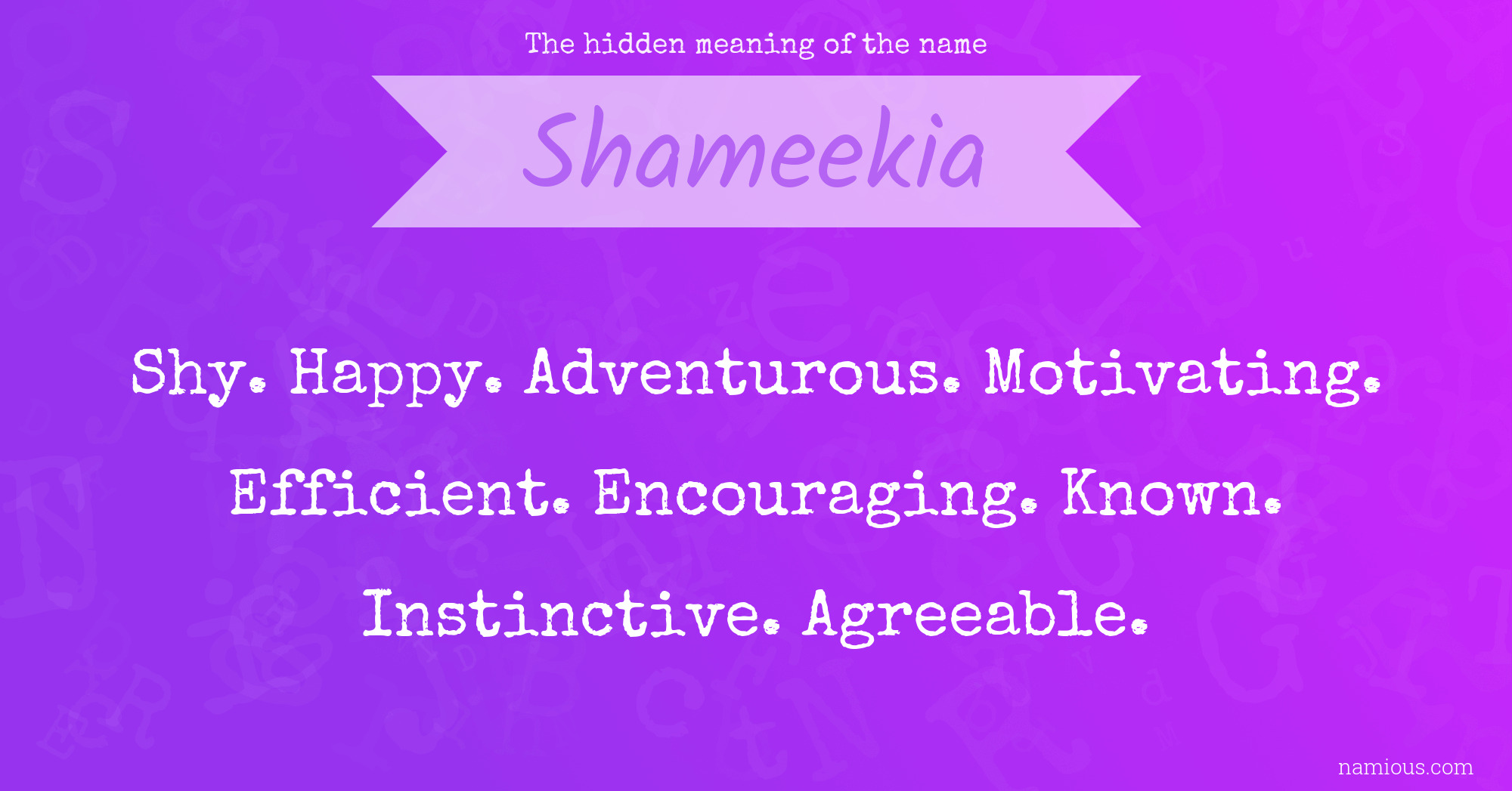 The hidden meaning of the name Shameekia