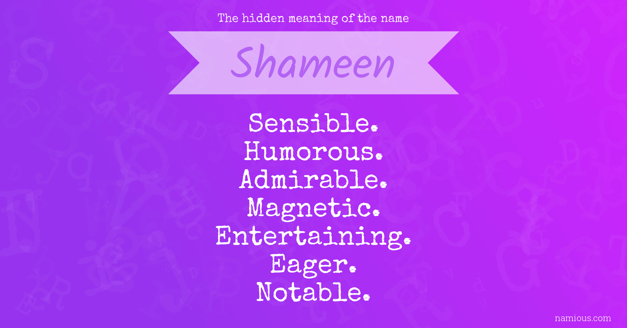 The hidden meaning of the name Shameen