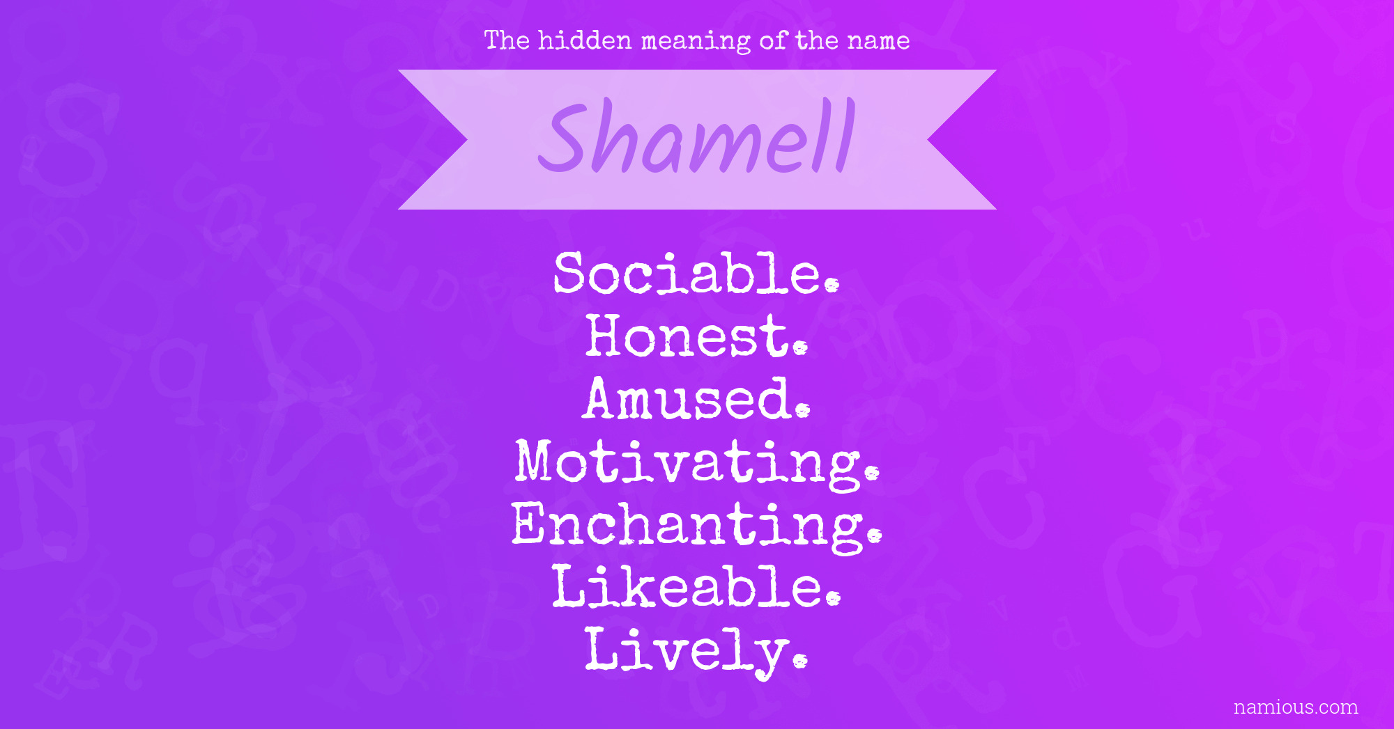 The hidden meaning of the name Shamell