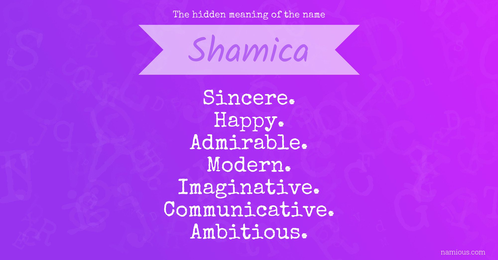 The hidden meaning of the name Shamica