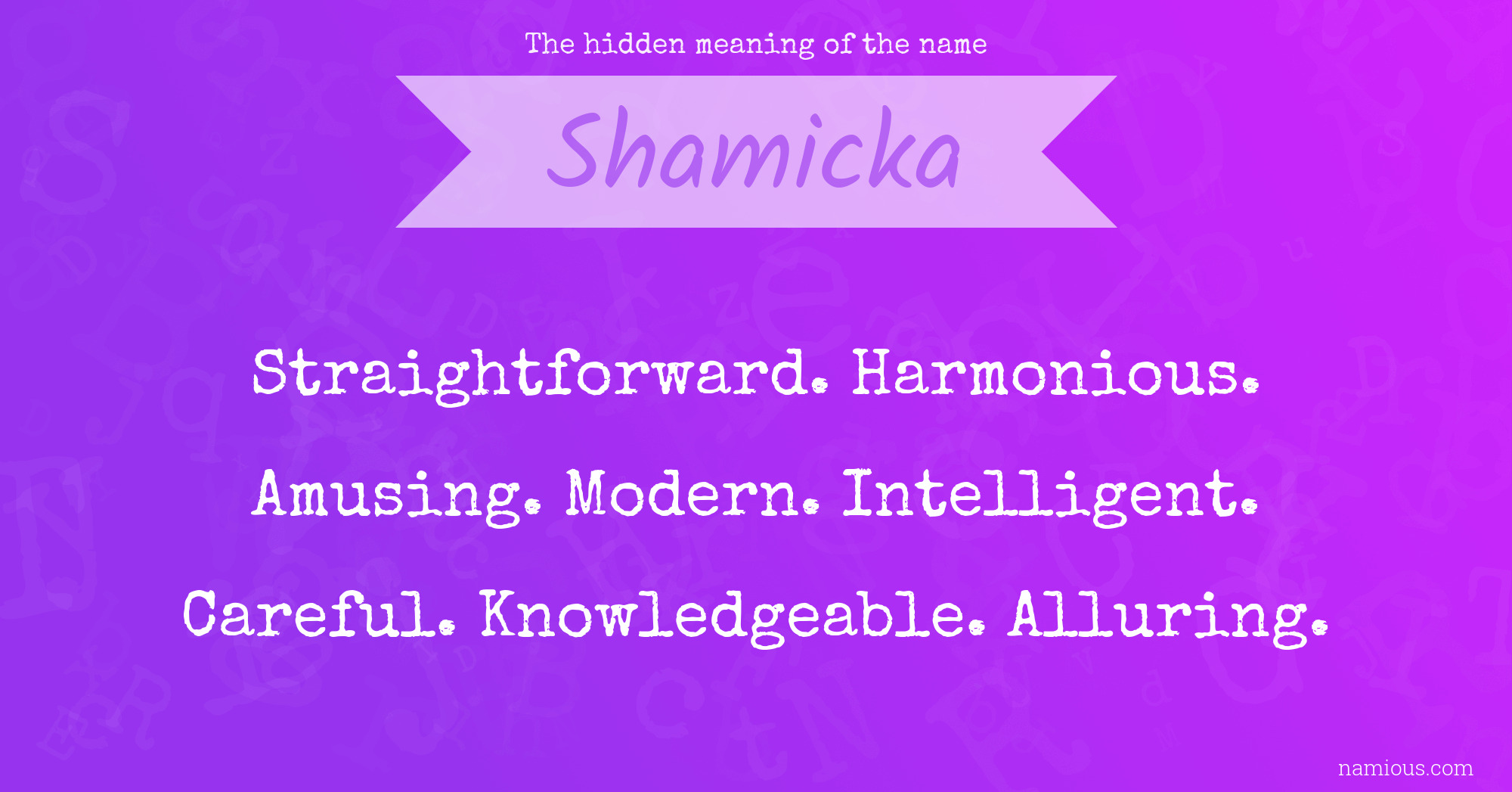 The hidden meaning of the name Shamicka