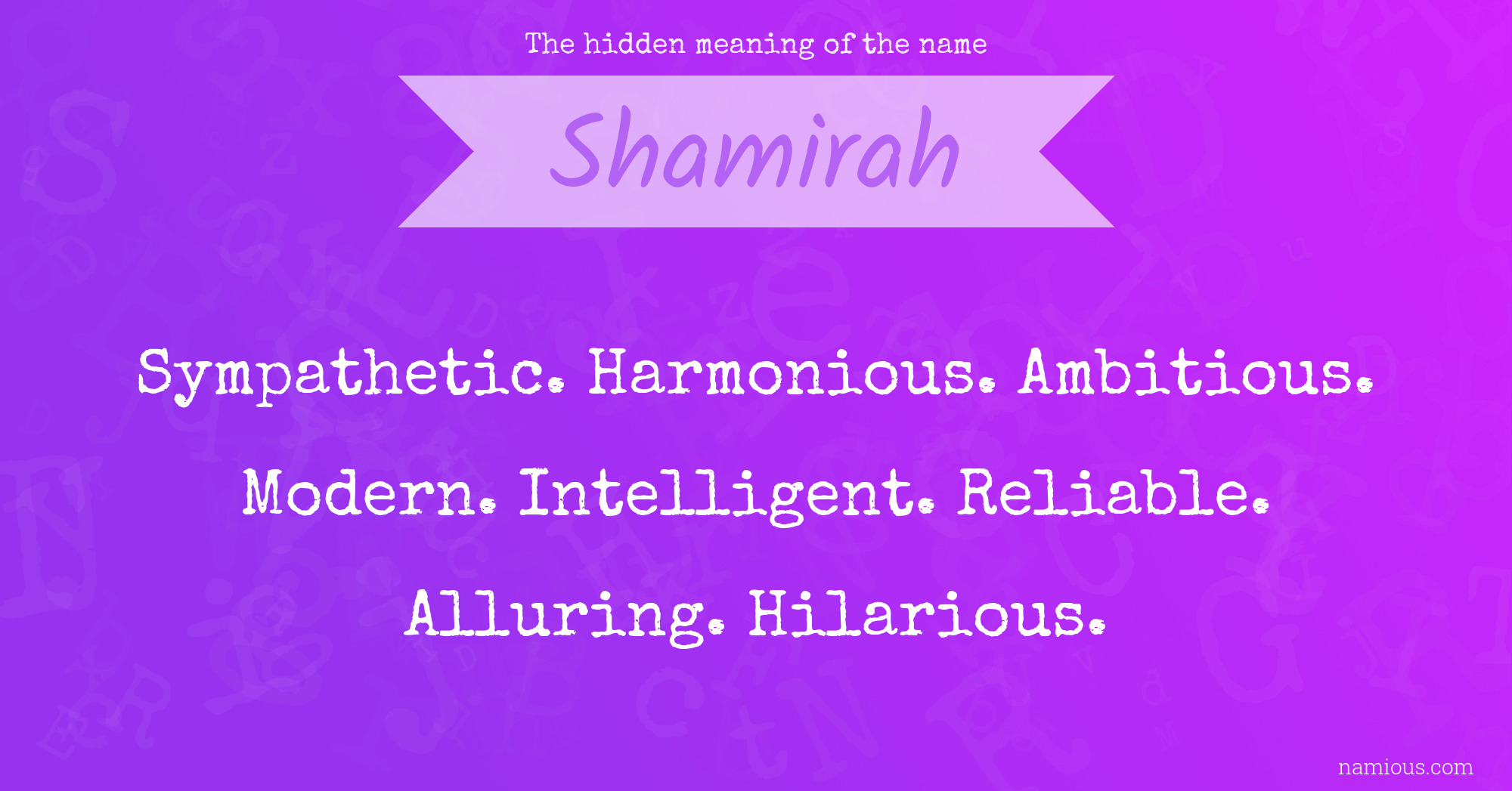 The hidden meaning of the name Shamirah