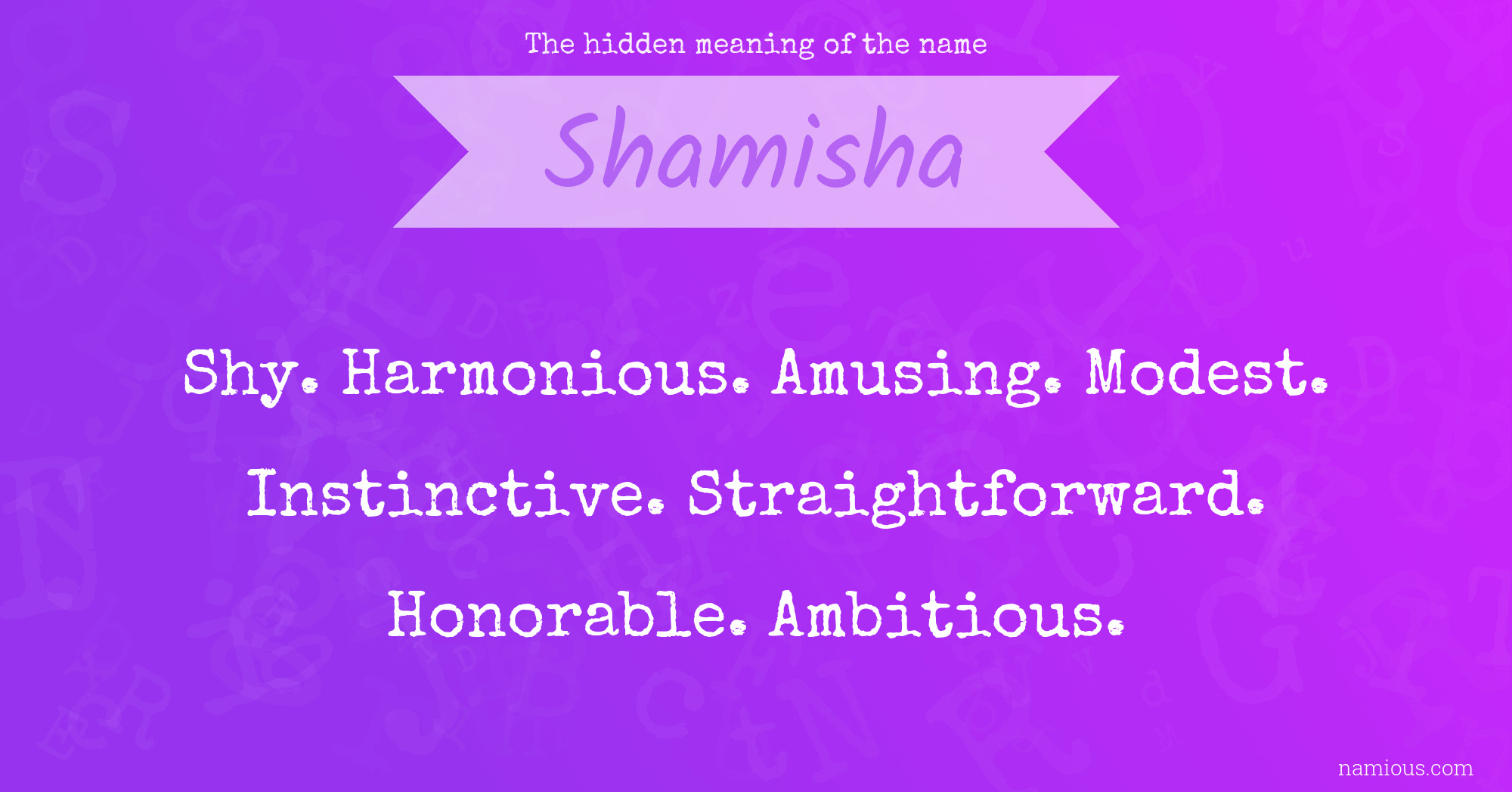 The hidden meaning of the name Shamisha