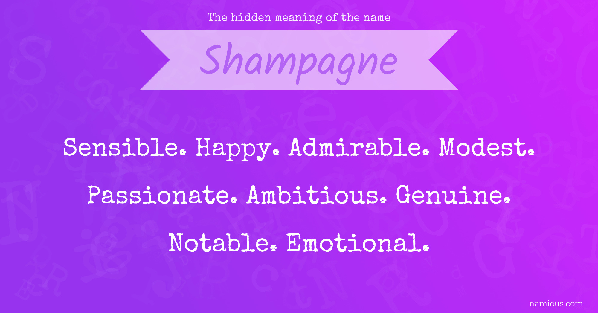 The hidden meaning of the name Shampagne