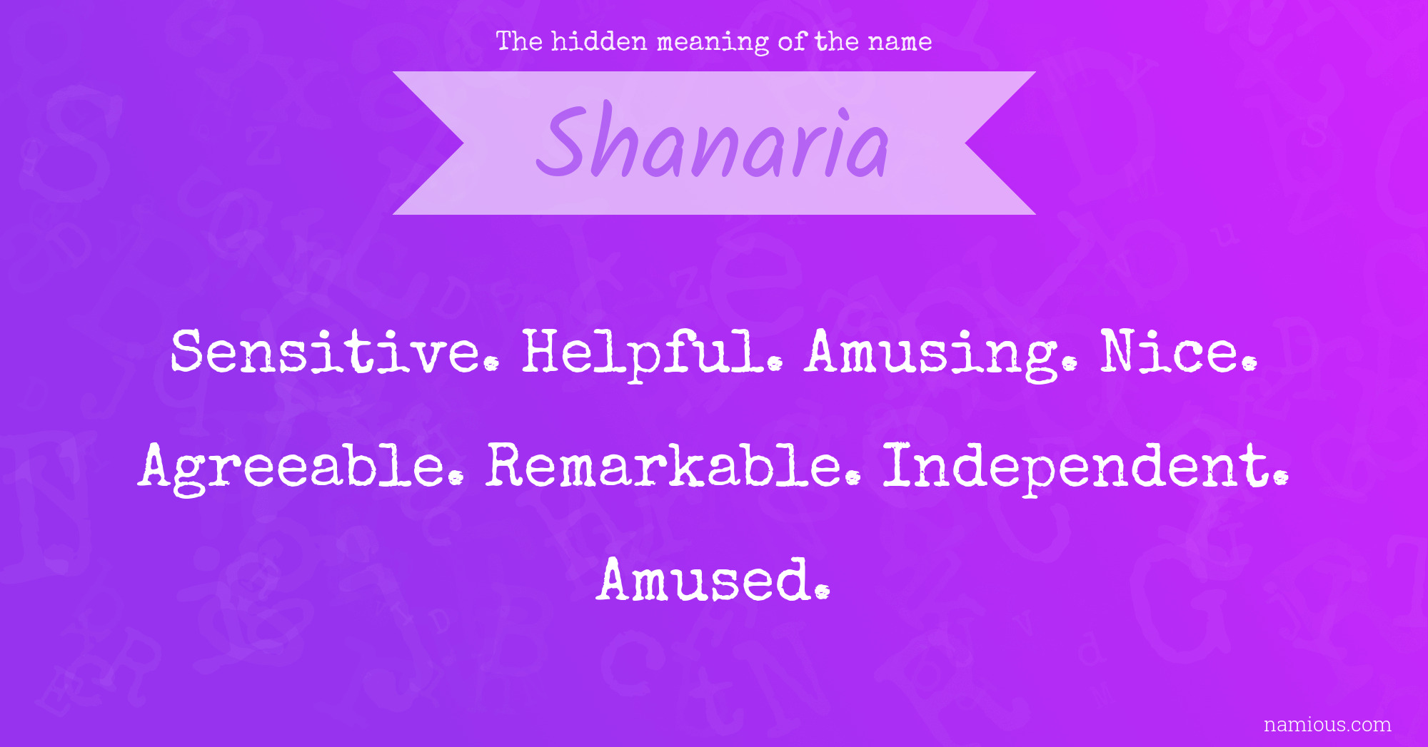 The hidden meaning of the name Shanaria