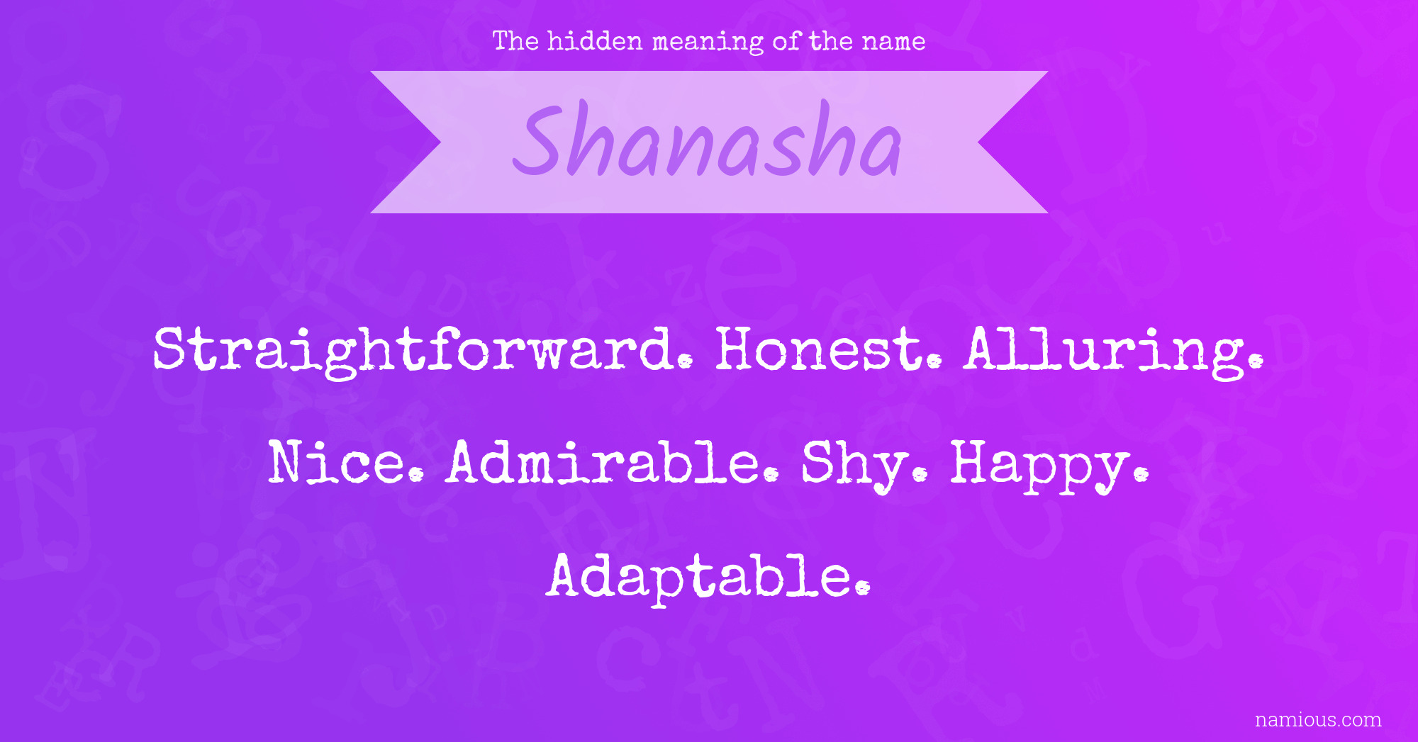 The hidden meaning of the name Shanasha