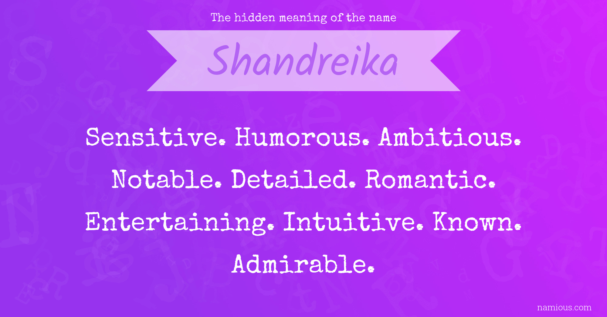 The hidden meaning of the name Shandreika