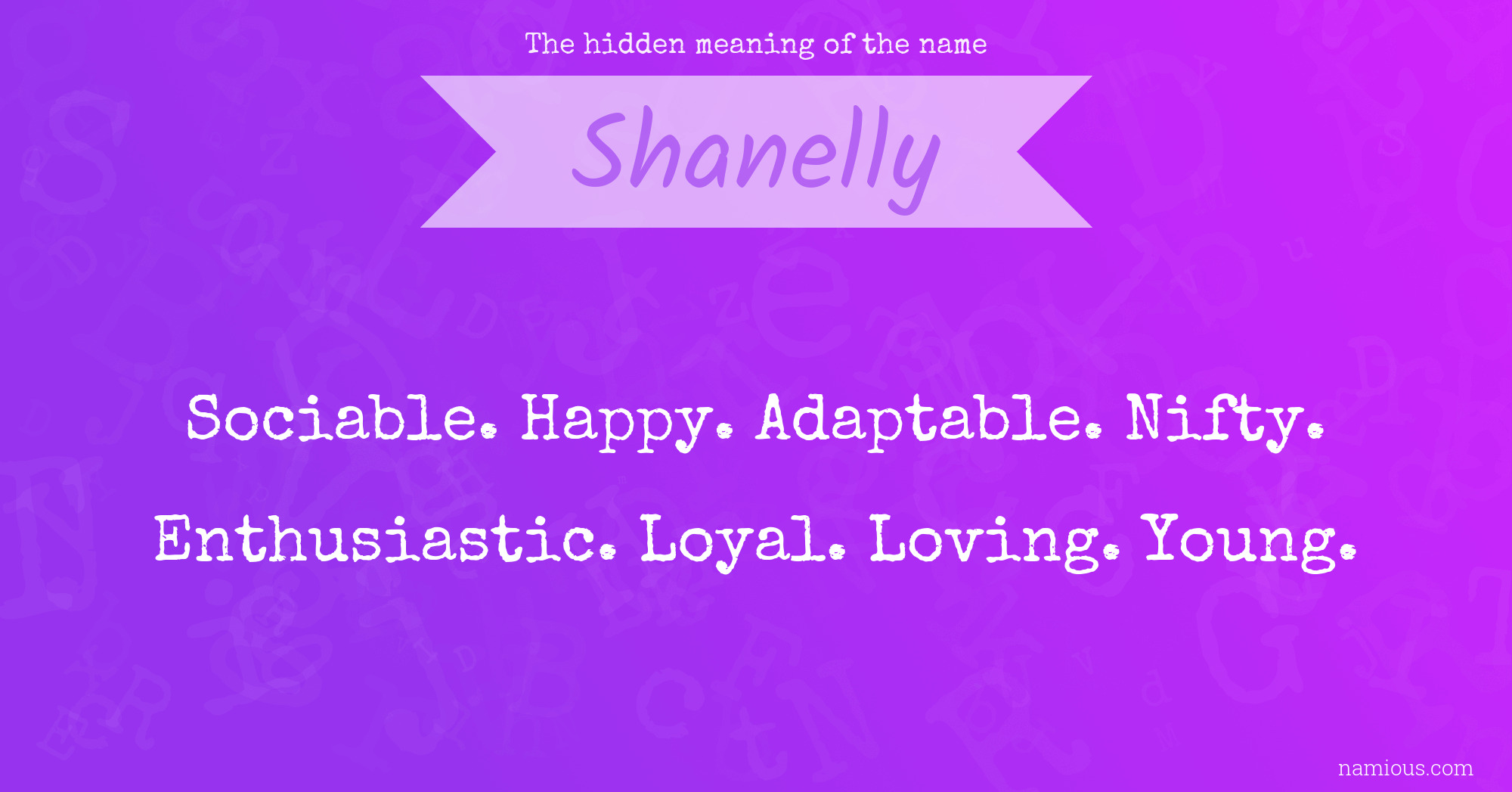 The hidden meaning of the name Shanelly