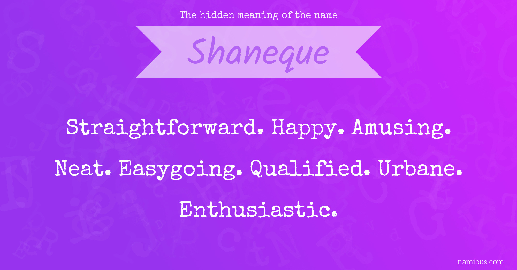 The hidden meaning of the name Shaneque