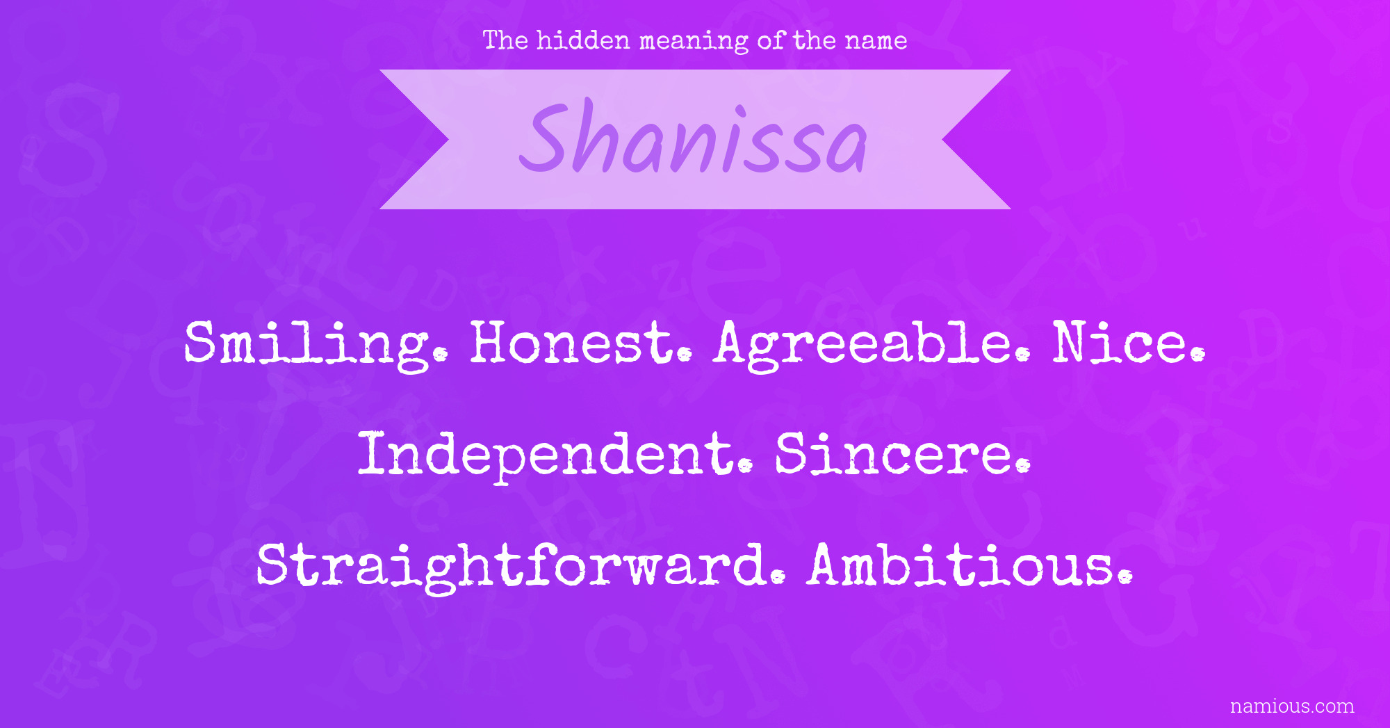 The hidden meaning of the name Shanissa