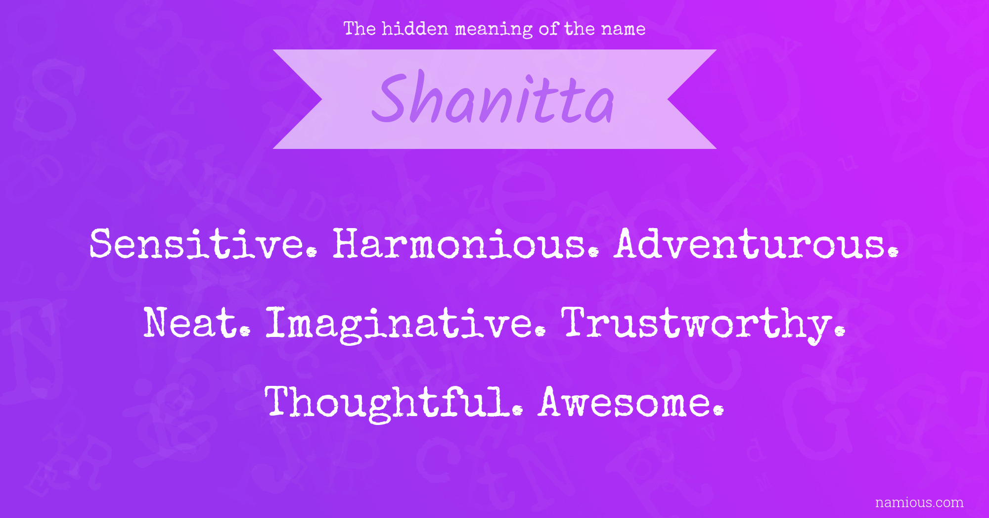 The hidden meaning of the name Shanitta