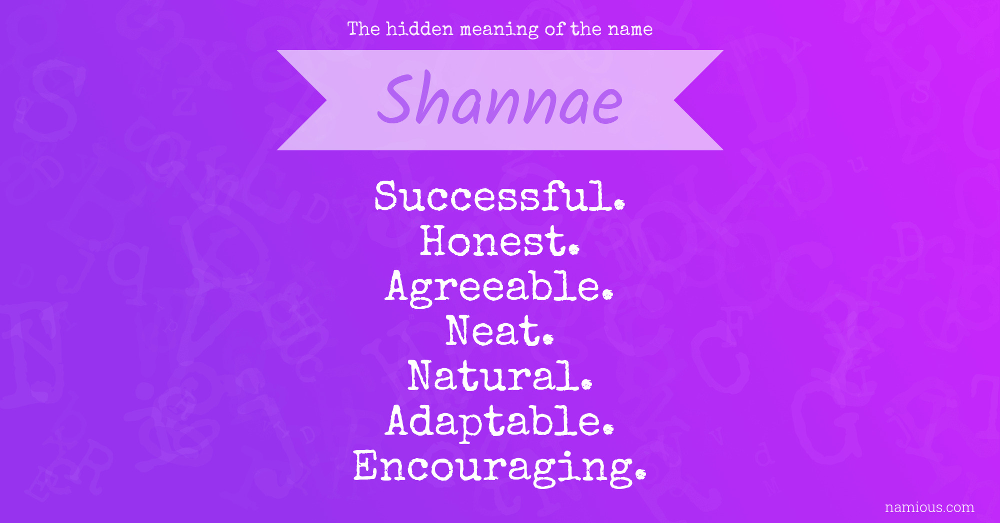 The hidden meaning of the name Shannae