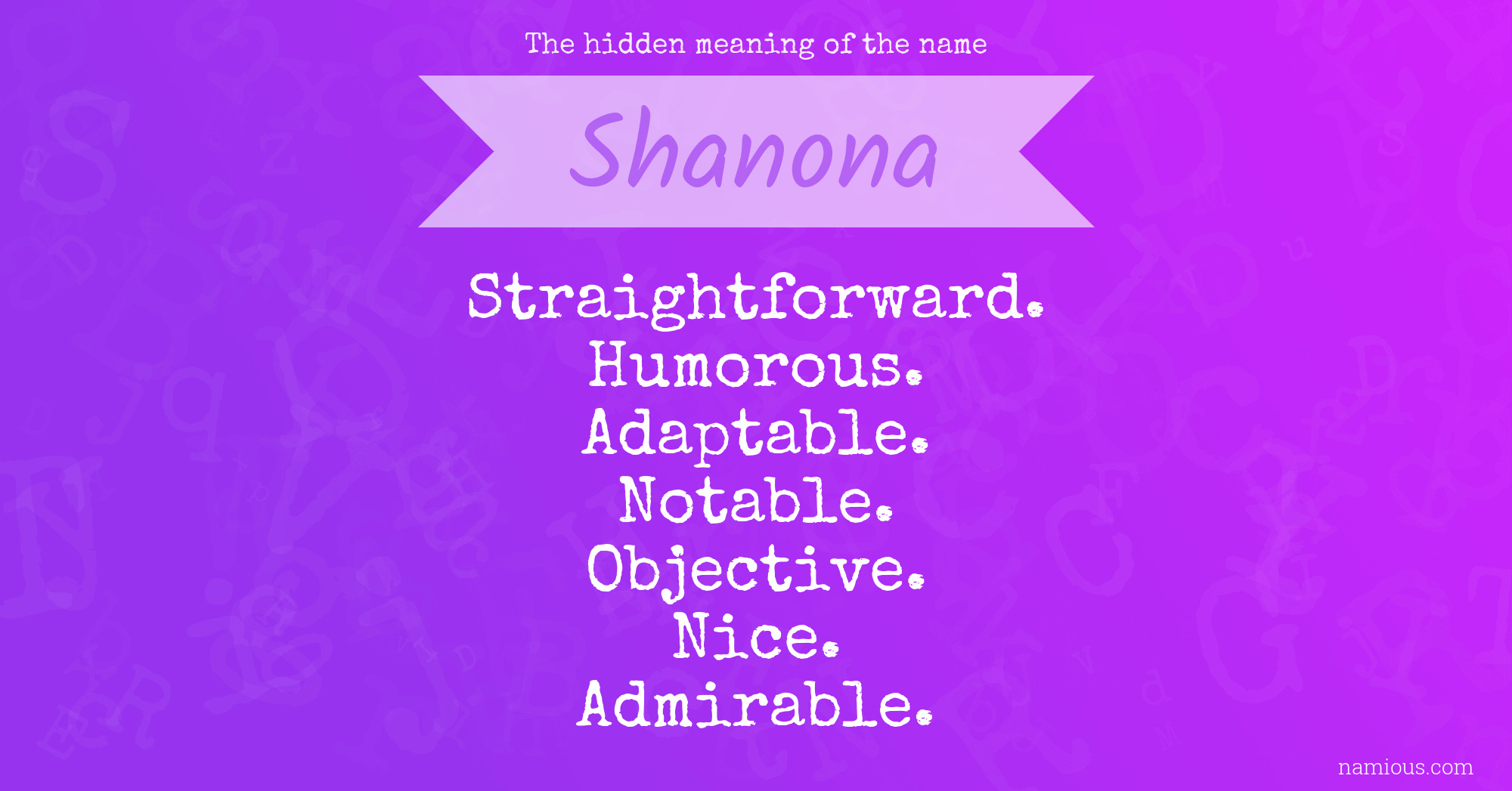 The hidden meaning of the name Shanona