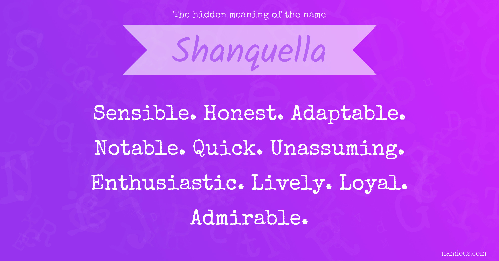 The hidden meaning of the name Shanquella