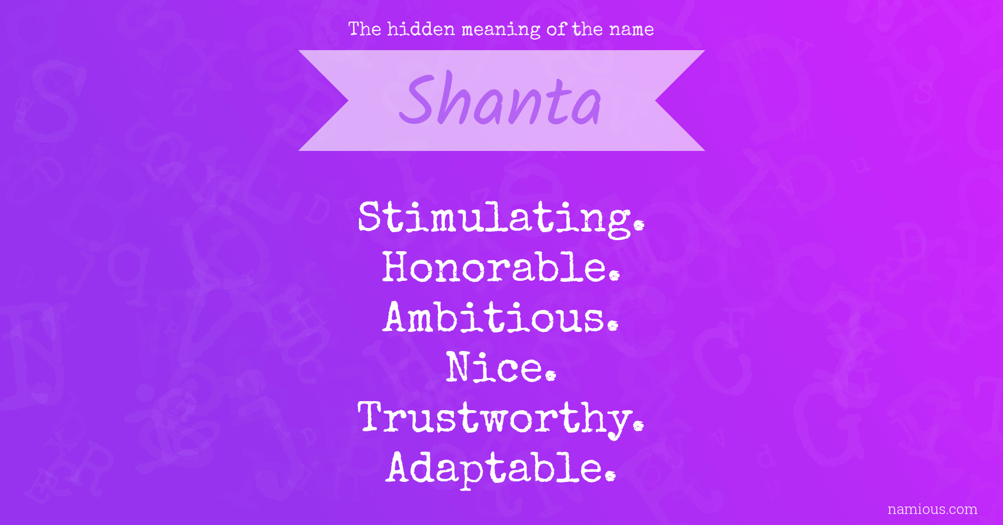 The hidden meaning of the name Shanta