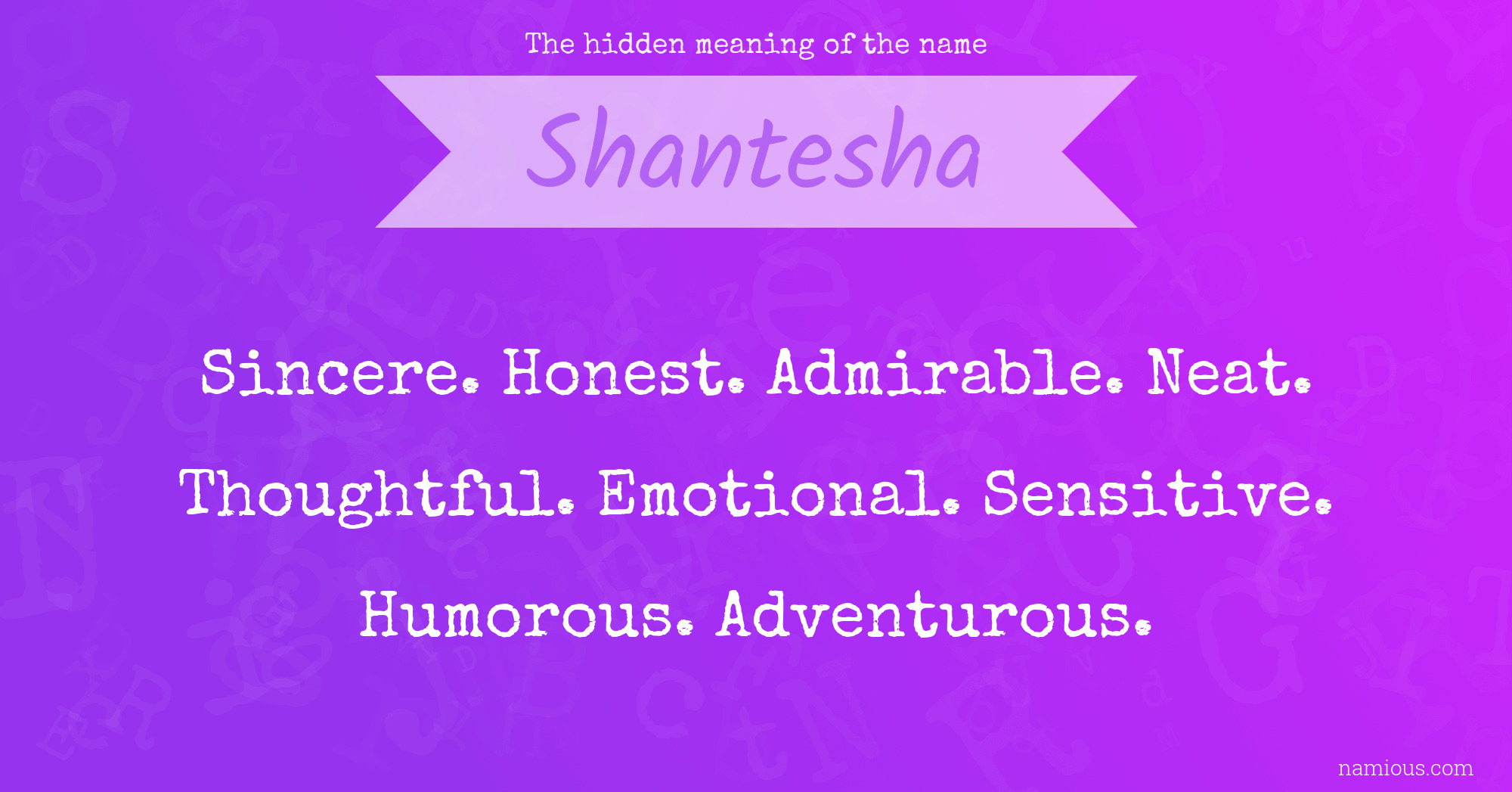 The hidden meaning of the name Shantesha