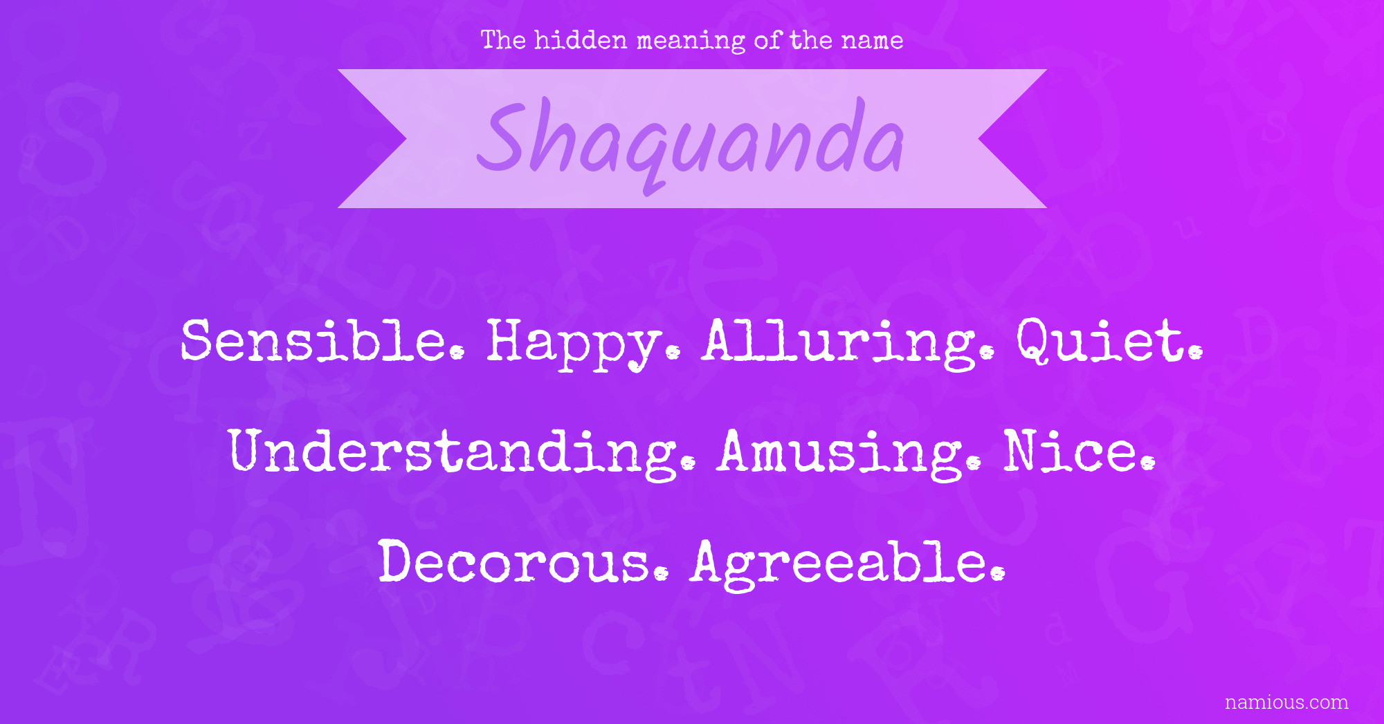 The hidden meaning of the name Shaquanda