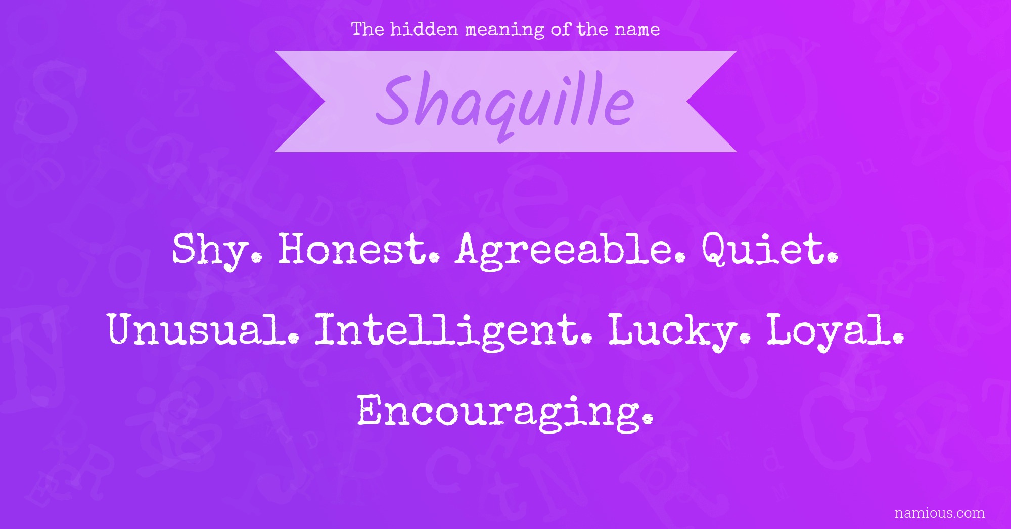 The hidden meaning of the name Shaquille